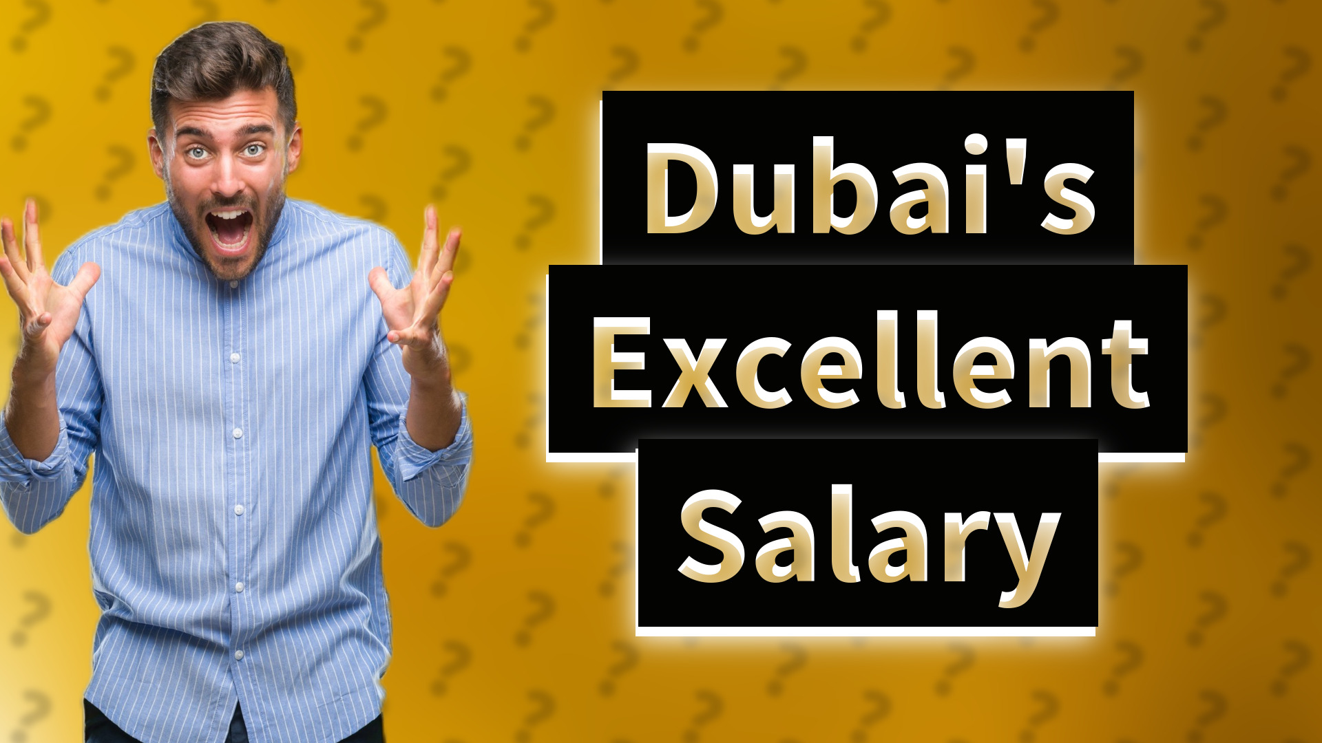Dubai's Excellent Salary