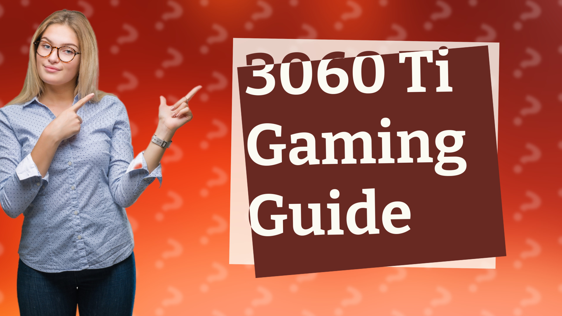 3060 Ti Gaming Guide