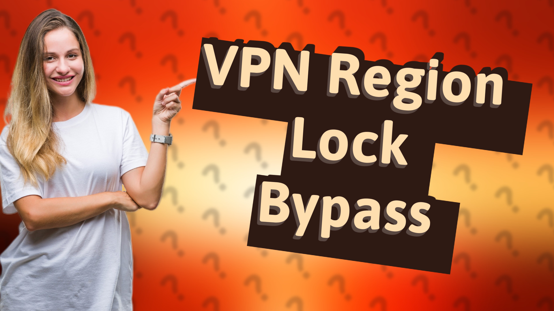 VPN Region Lock Bypass