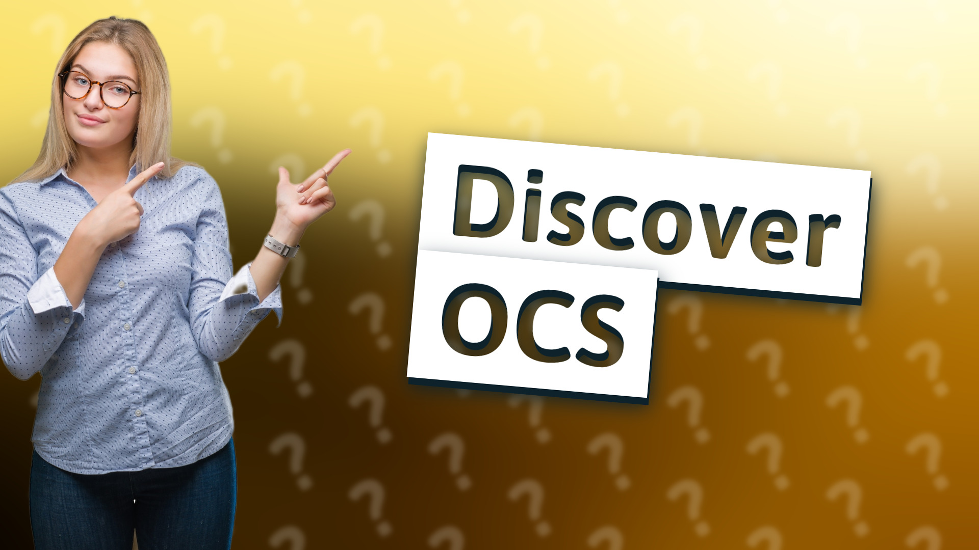 Discover OCS