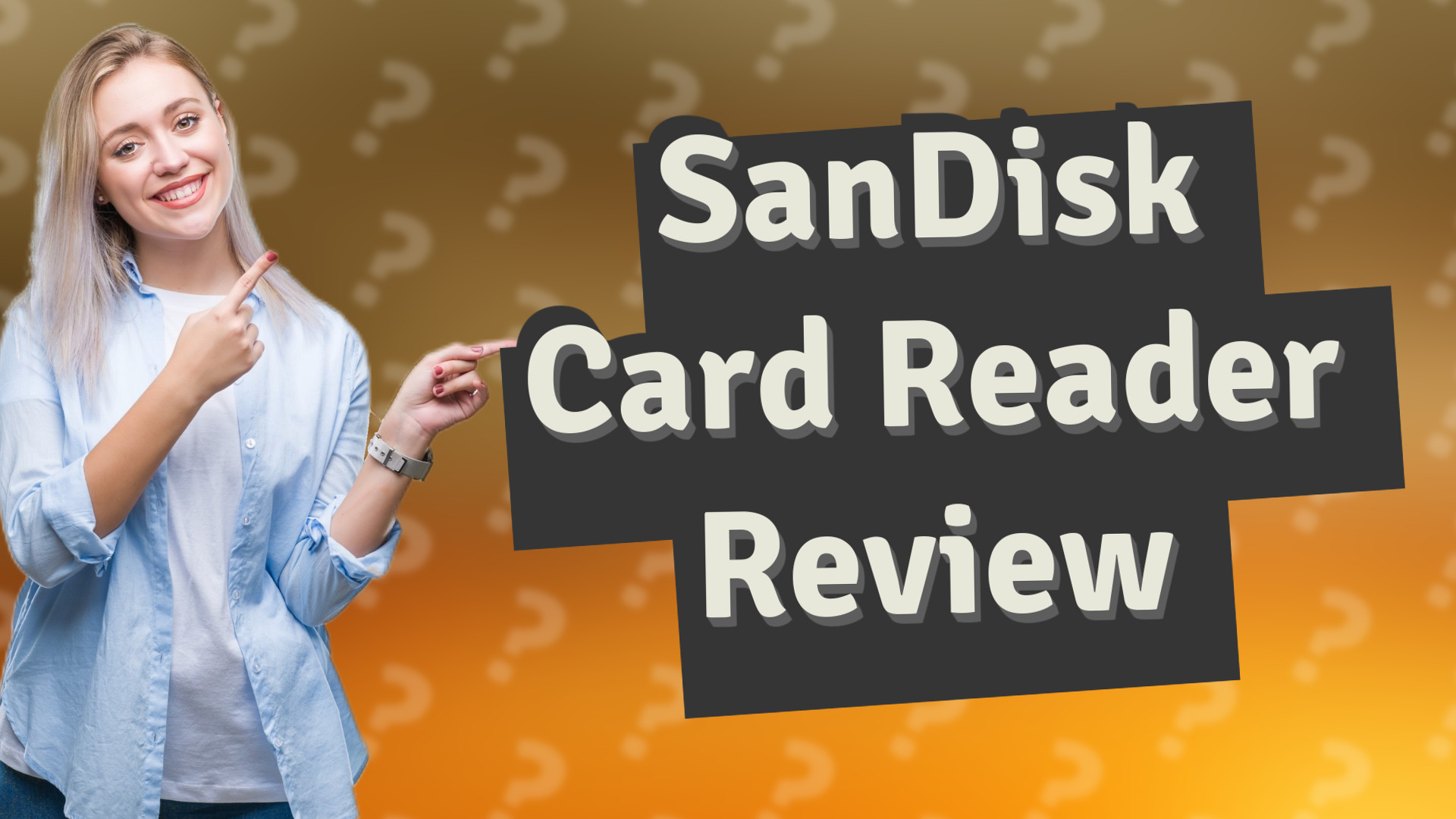 SanDisk Card Reader Review