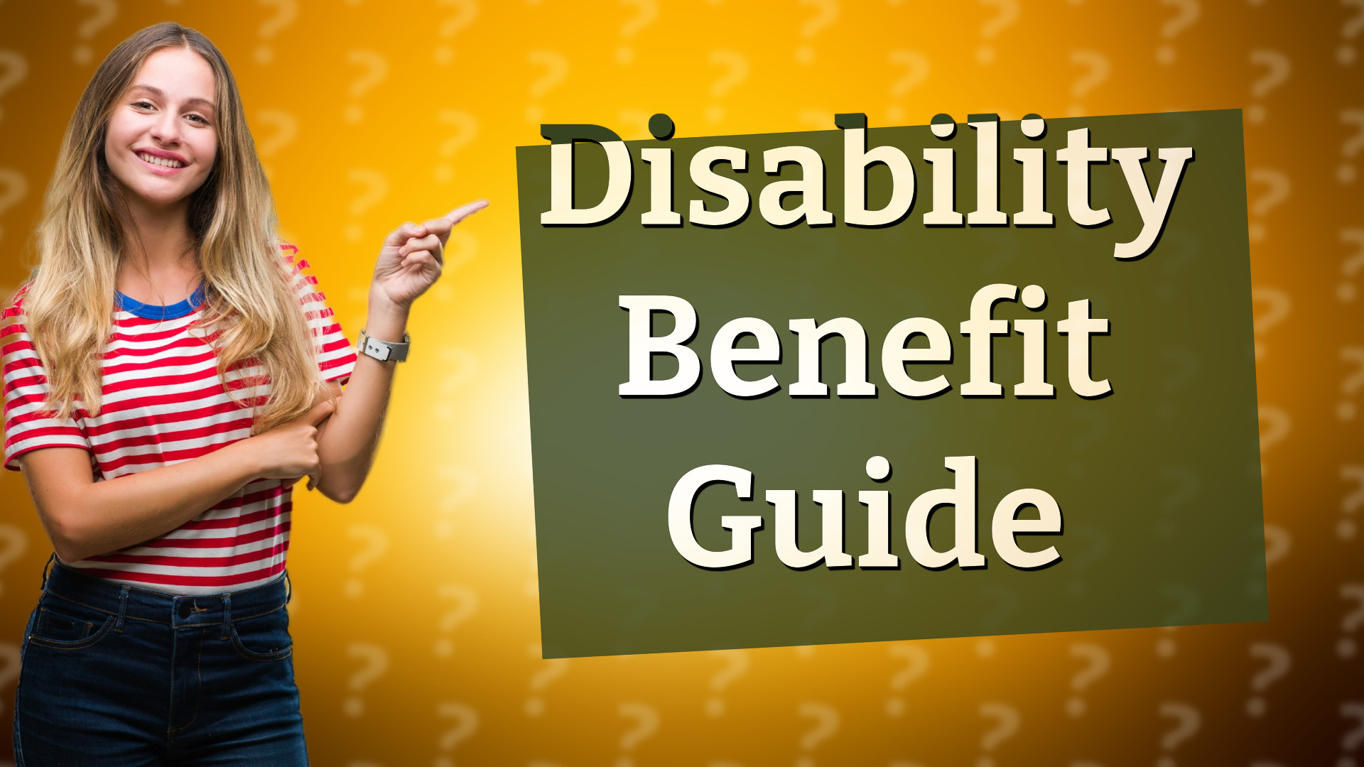 Disability Benefit Guide
