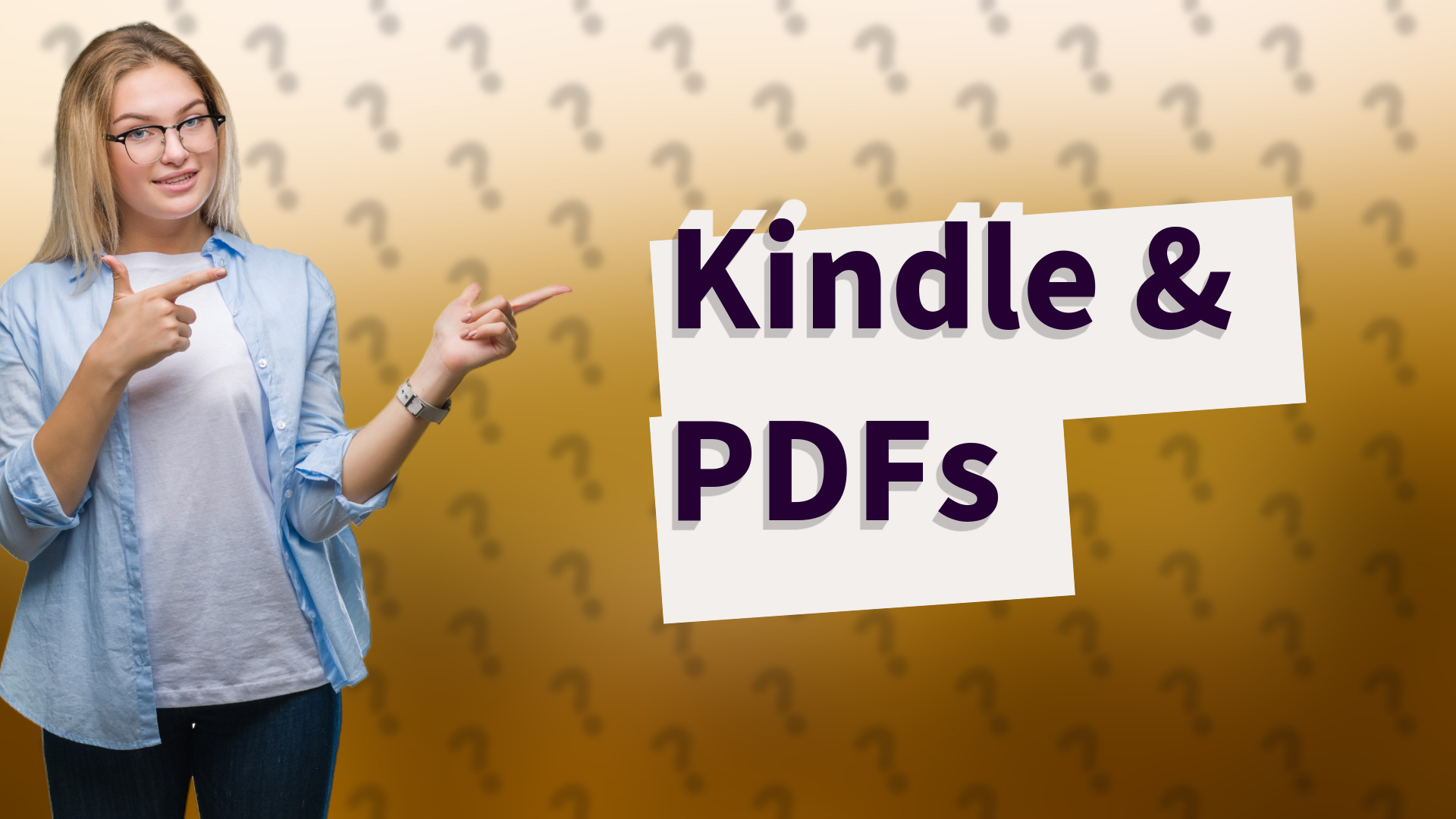 Kindle & PDFs