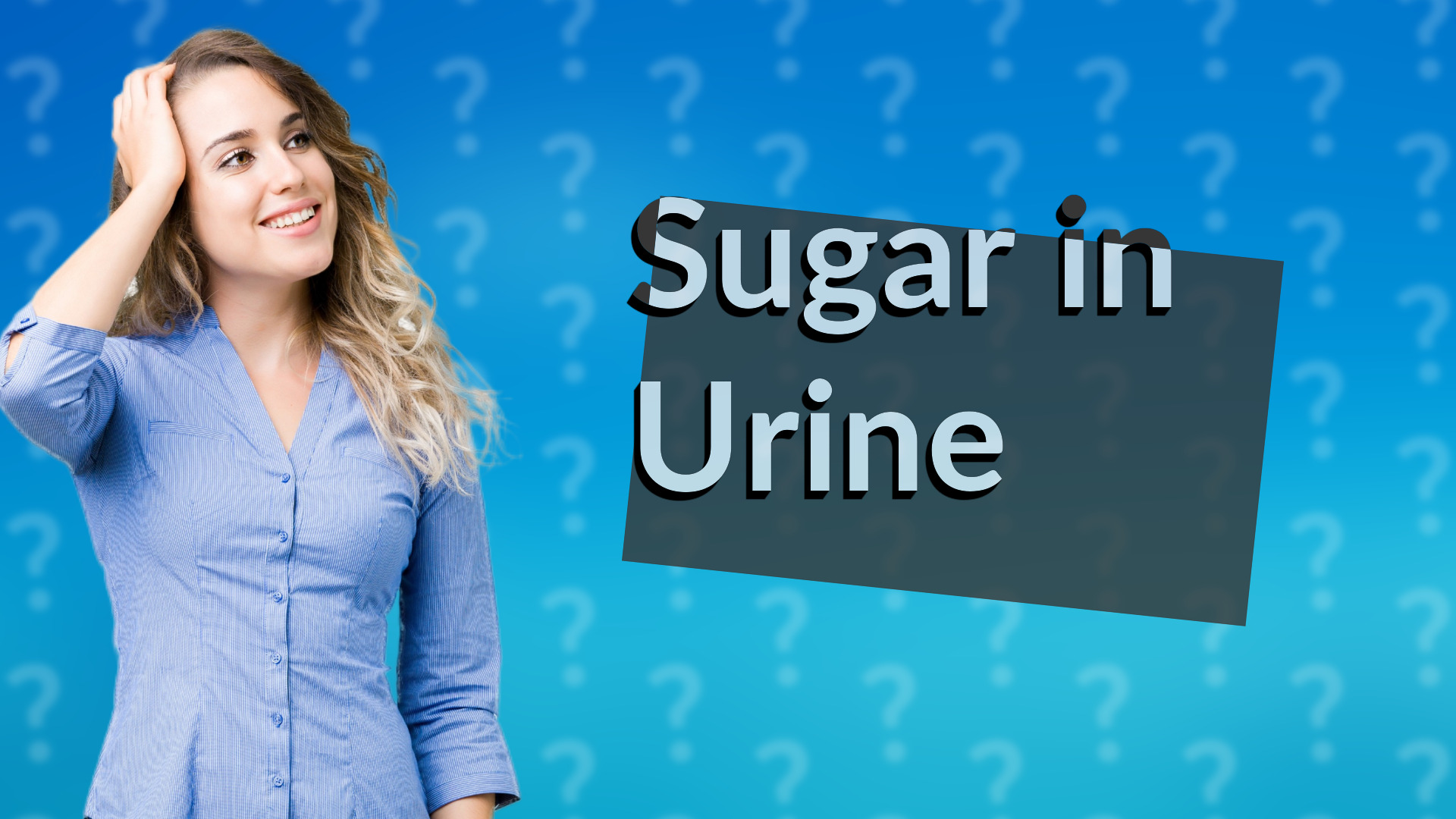 Sugar in Urine