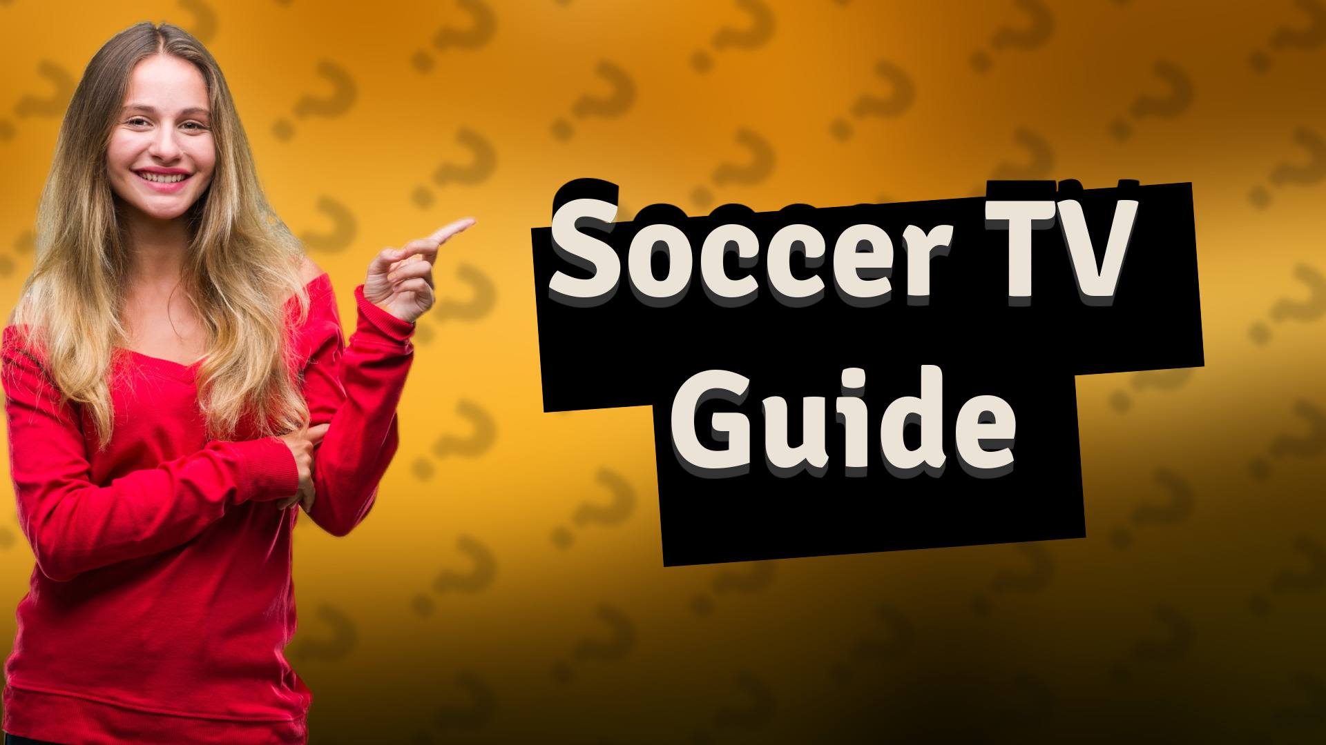 Soccer TV Guide