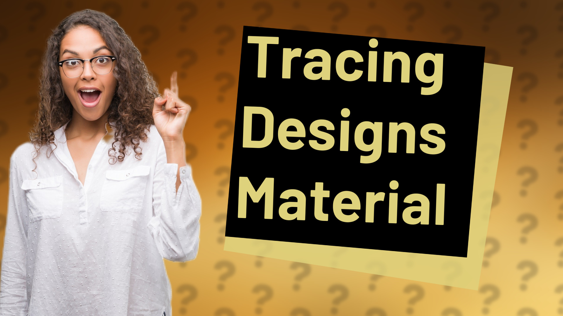 Tracing Designs Material