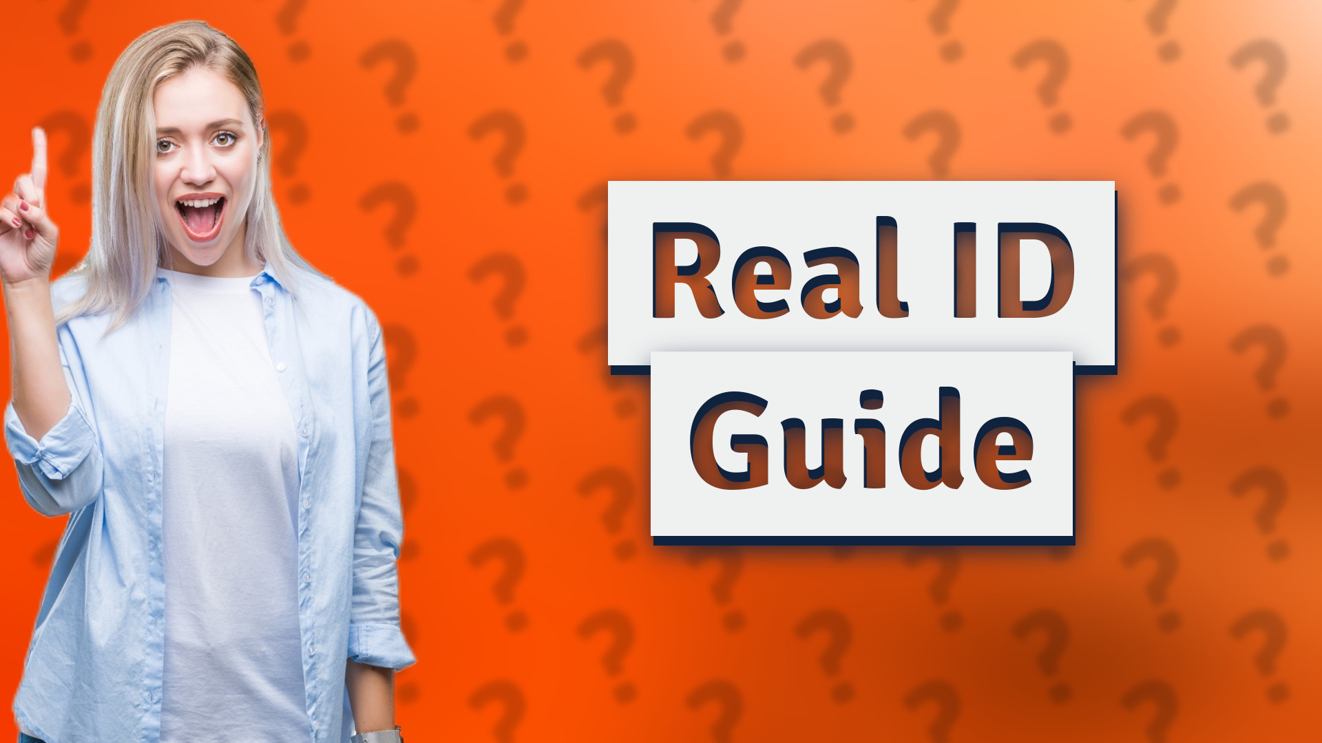 Real ID Guide
