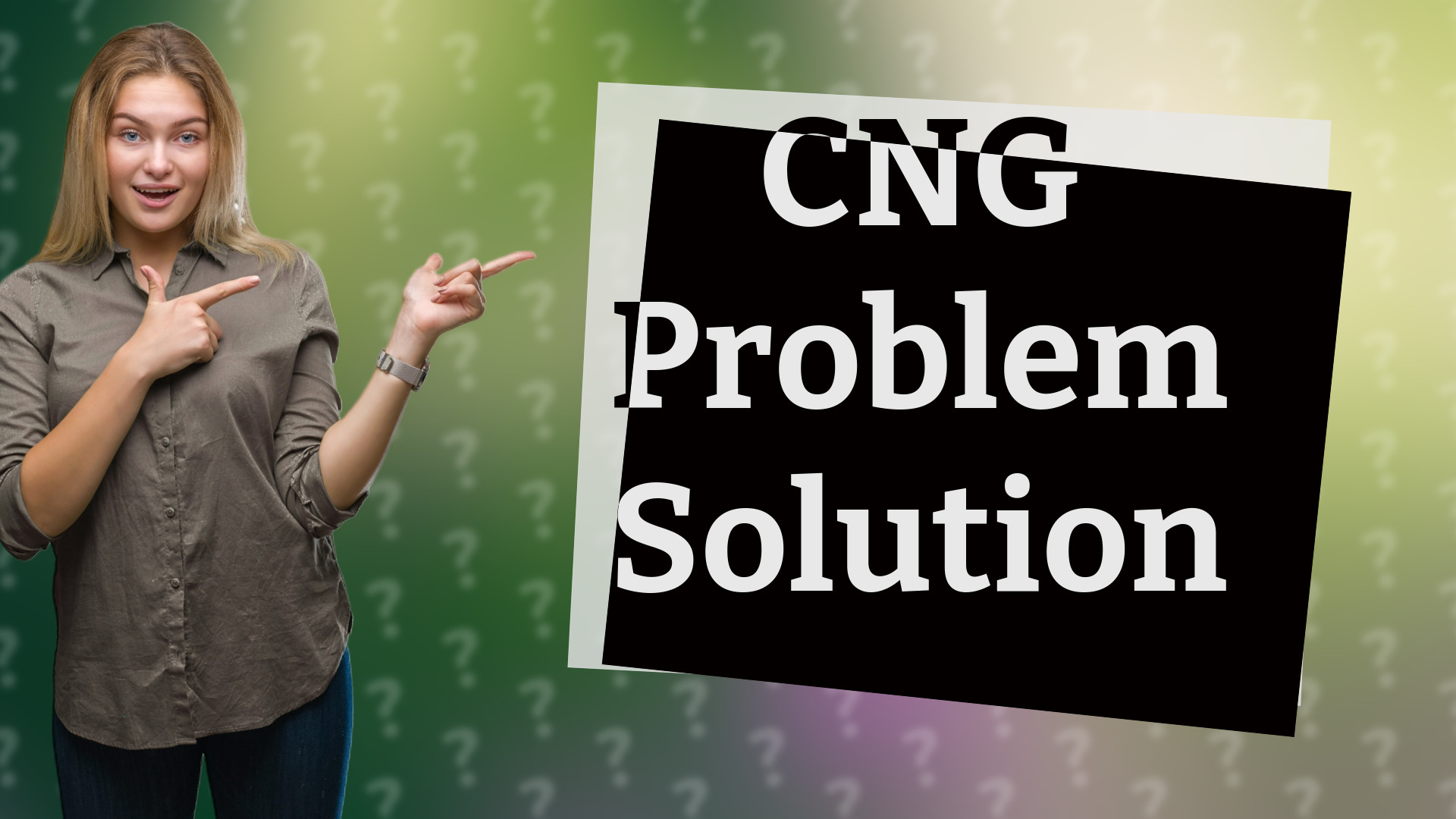 CNG Problem Solution
