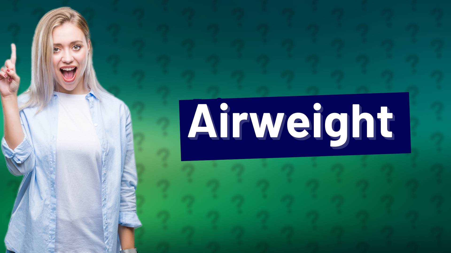 Airweight