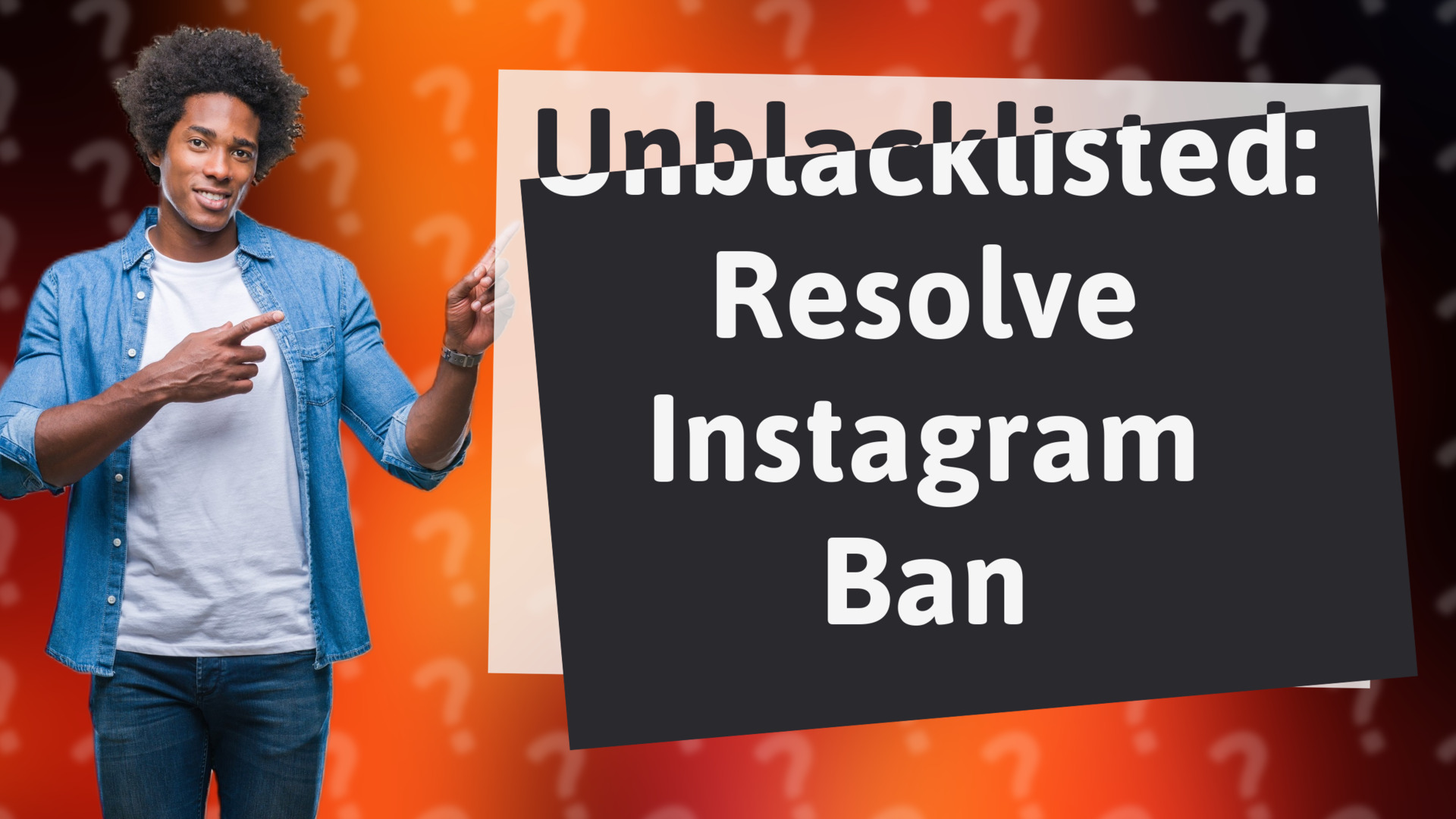 Unblacklisted: Resolve Instagram Ban