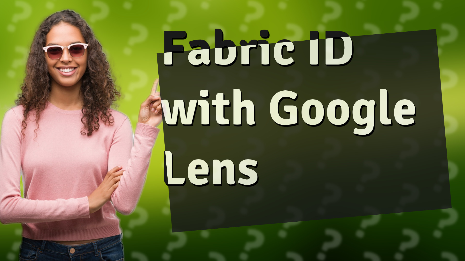 Fabric ID with Google Lens