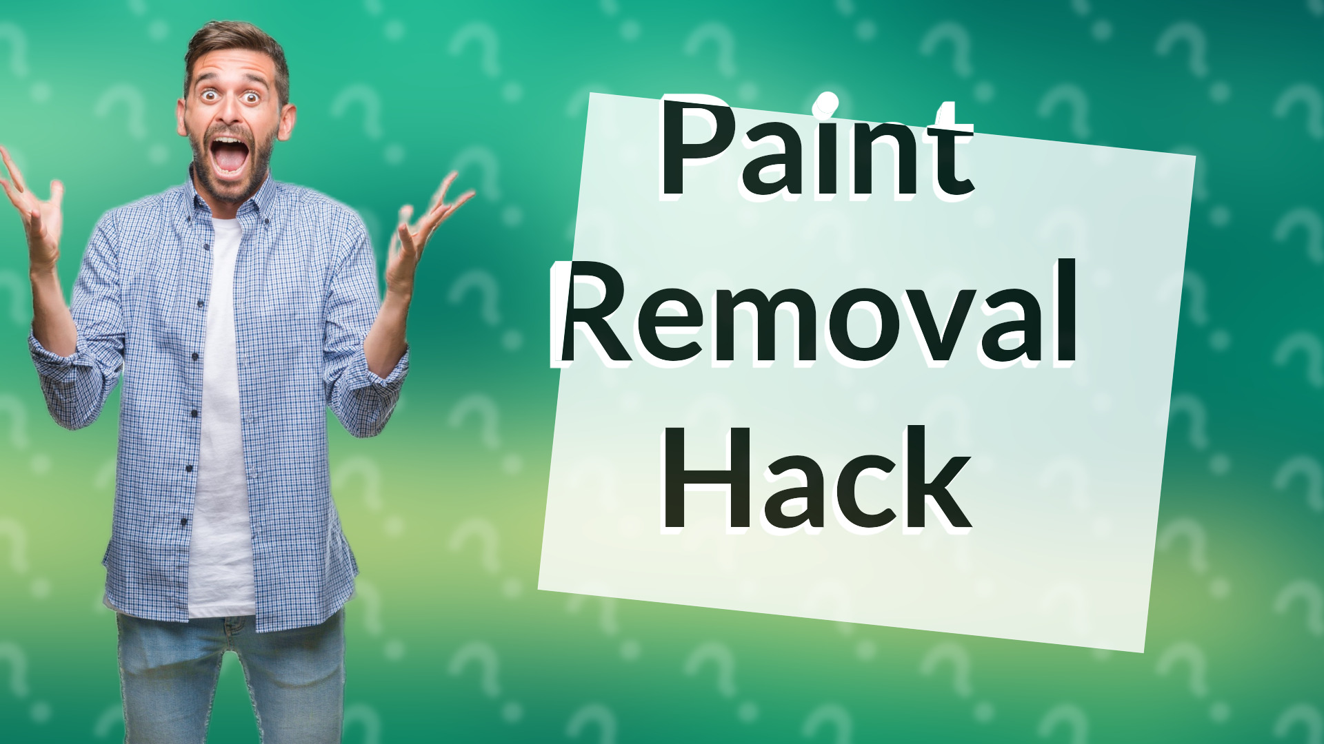 Paint Removal Hack