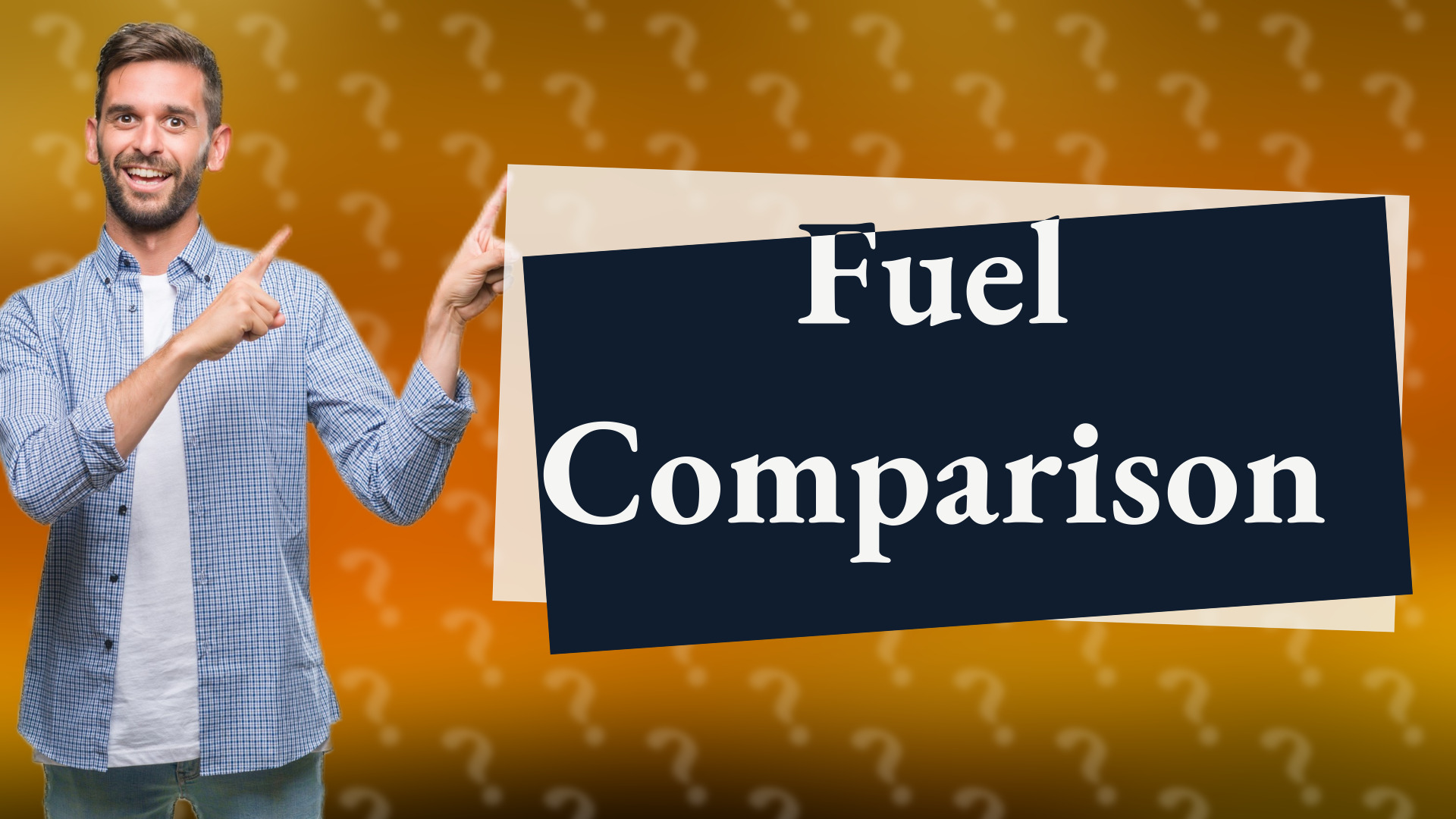 Fuel Comparison