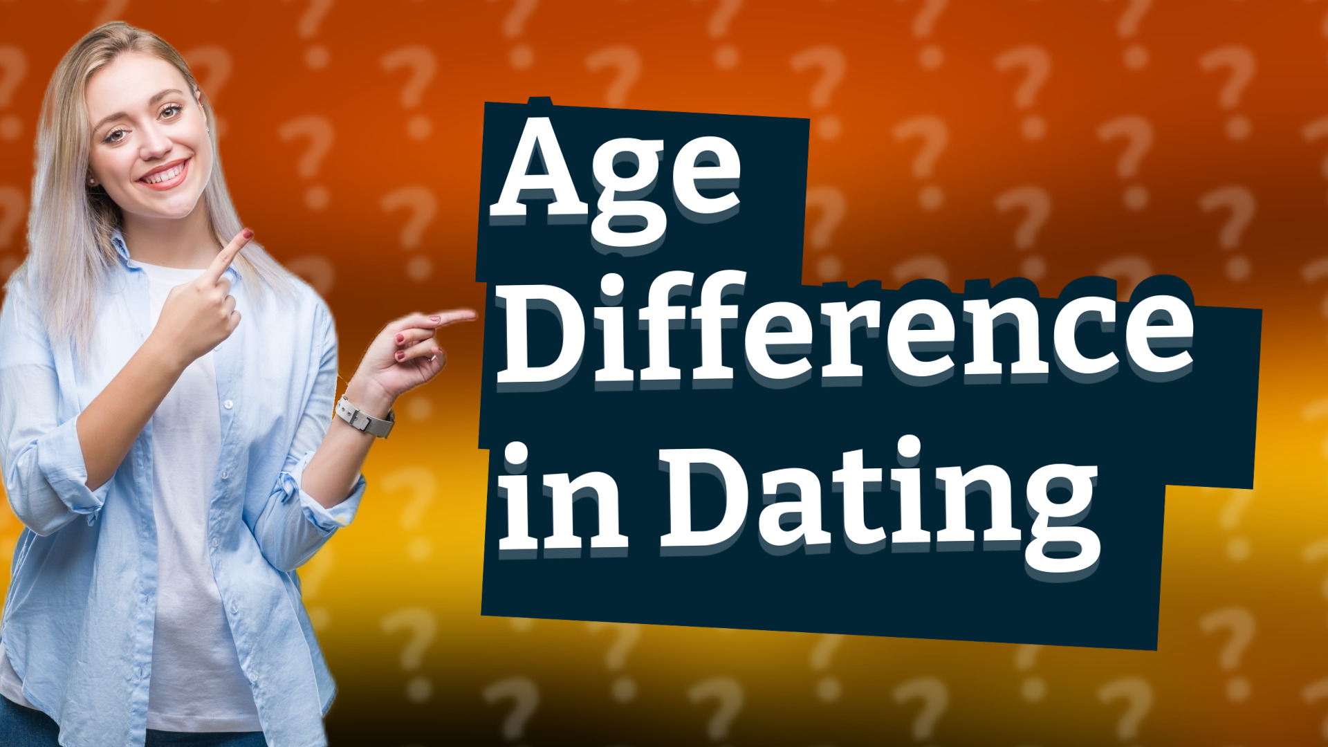 Age Difference in Dating