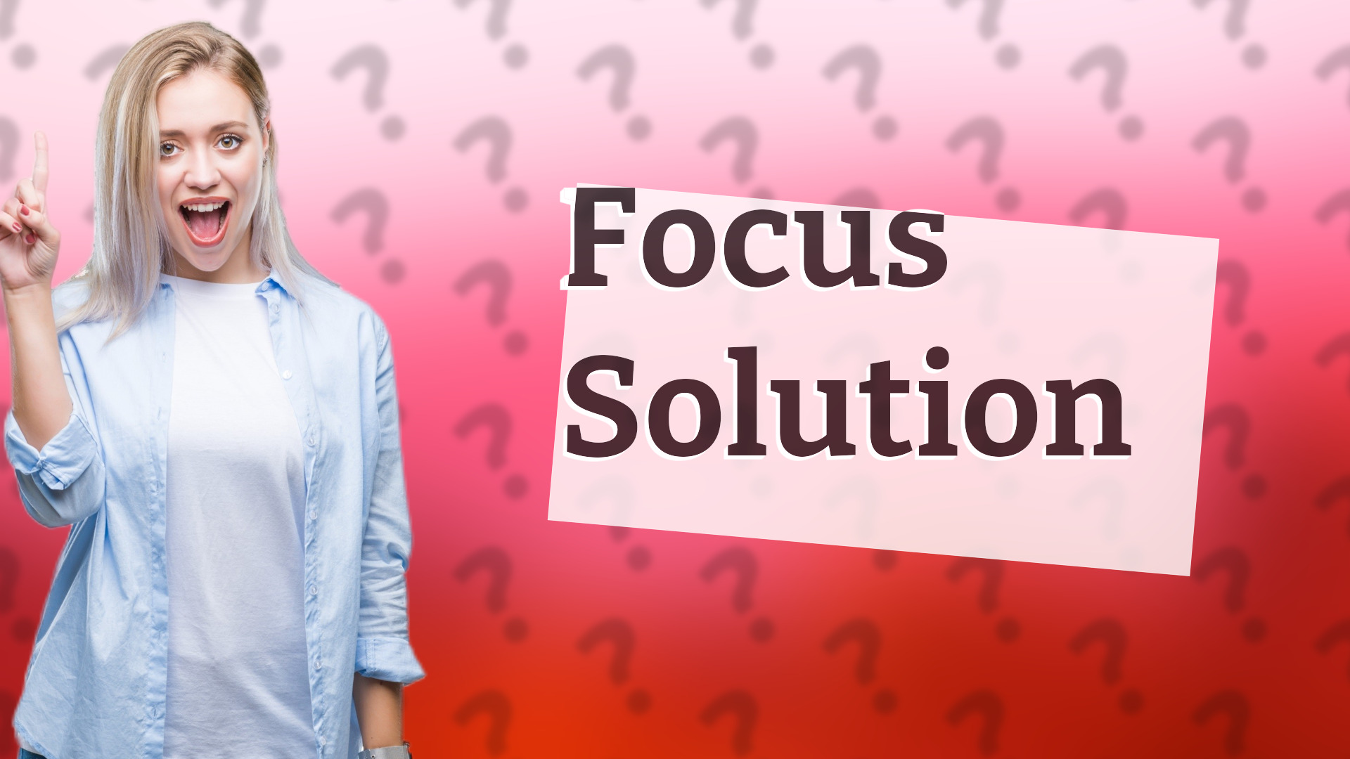 Focus Solution