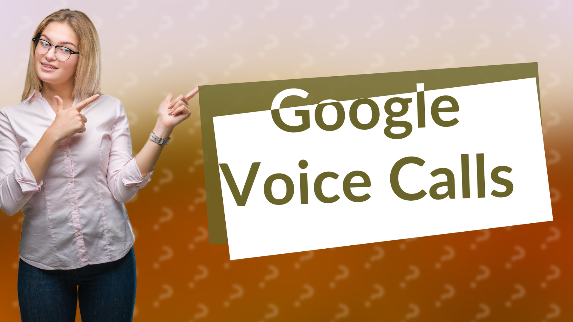 Google Voice Calls
