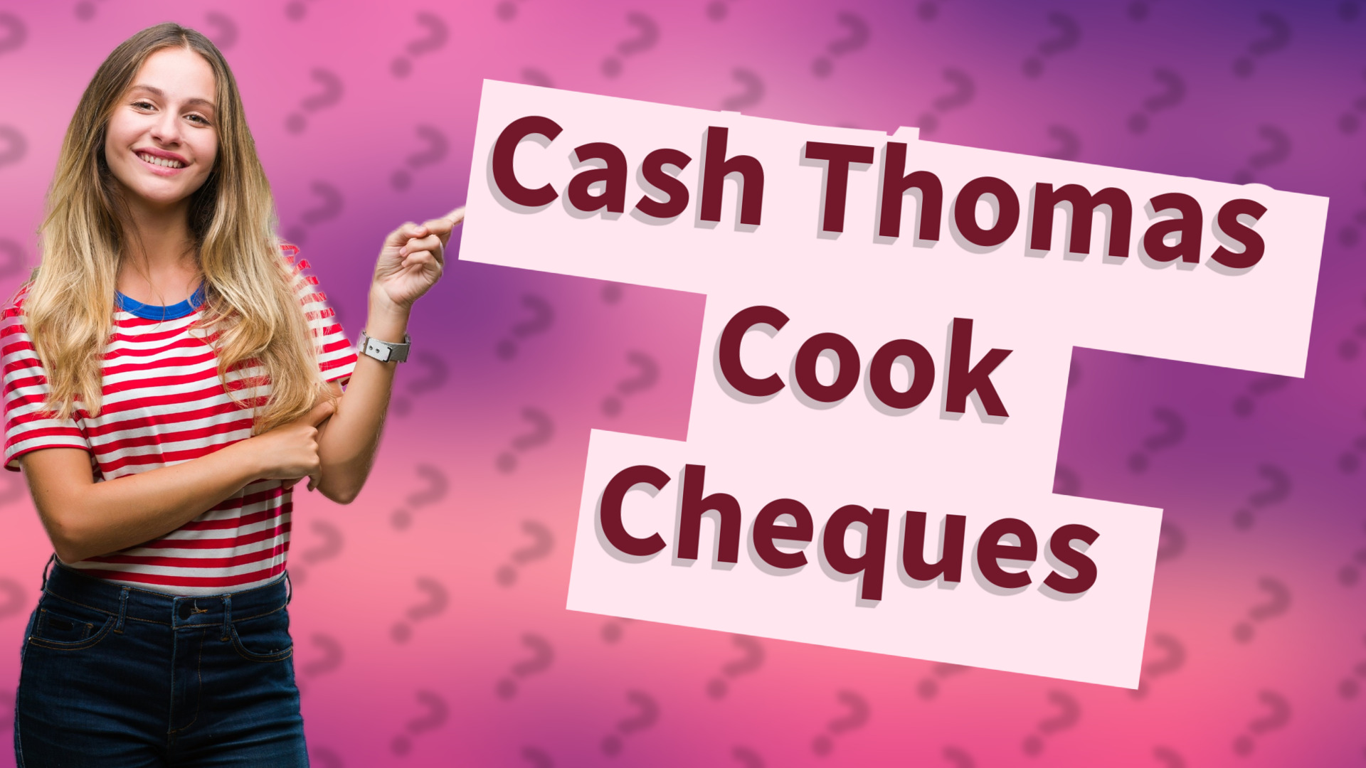 Cash Thomas Cook Cheques