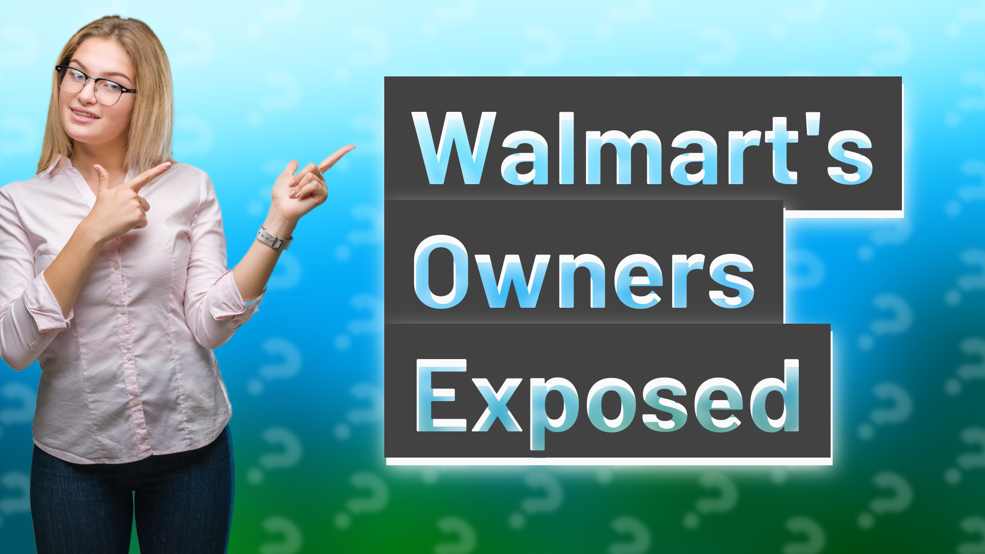 Walmart's Owners Exposed