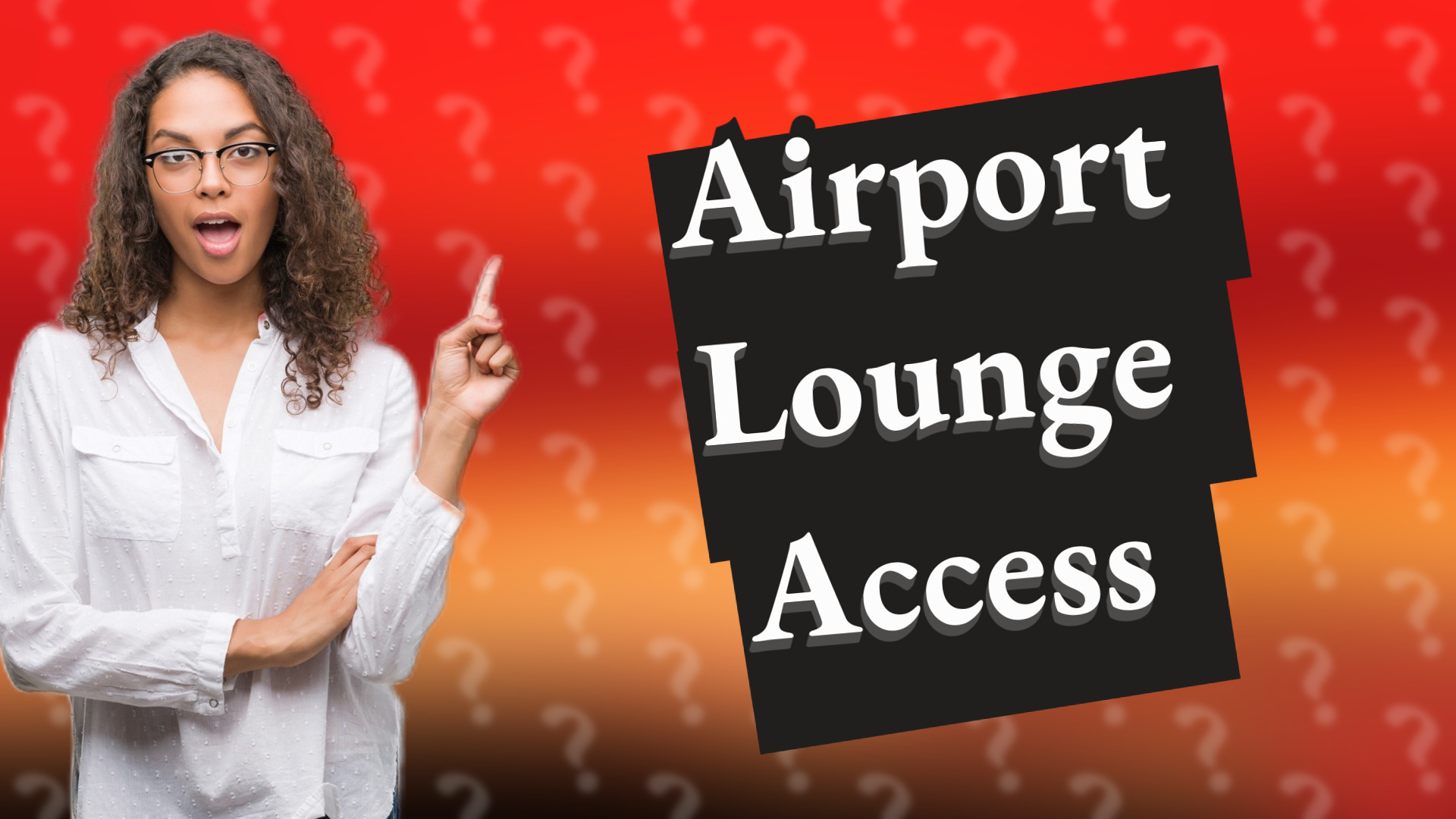 Airport Lounge Access