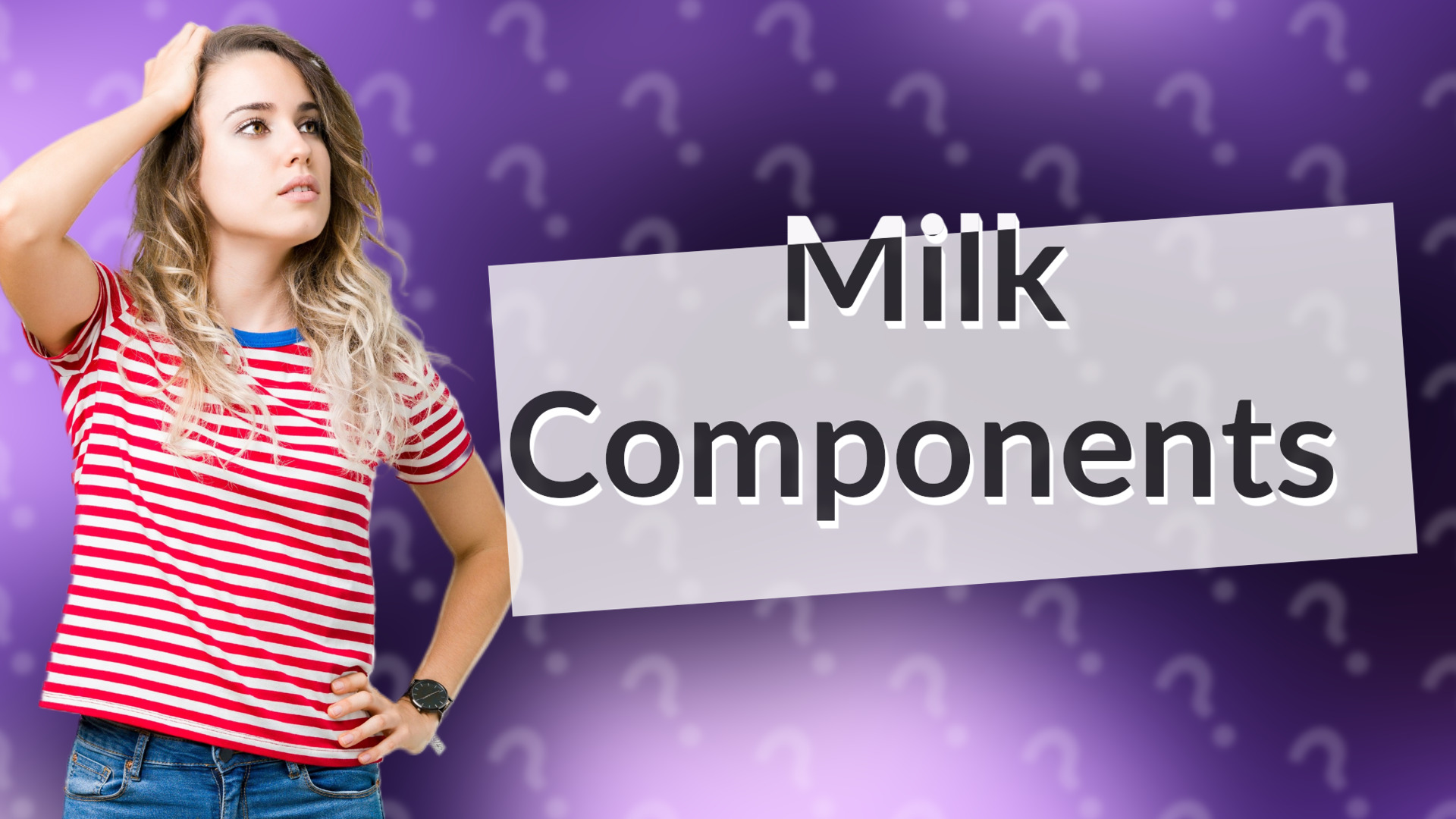 Milk Components
