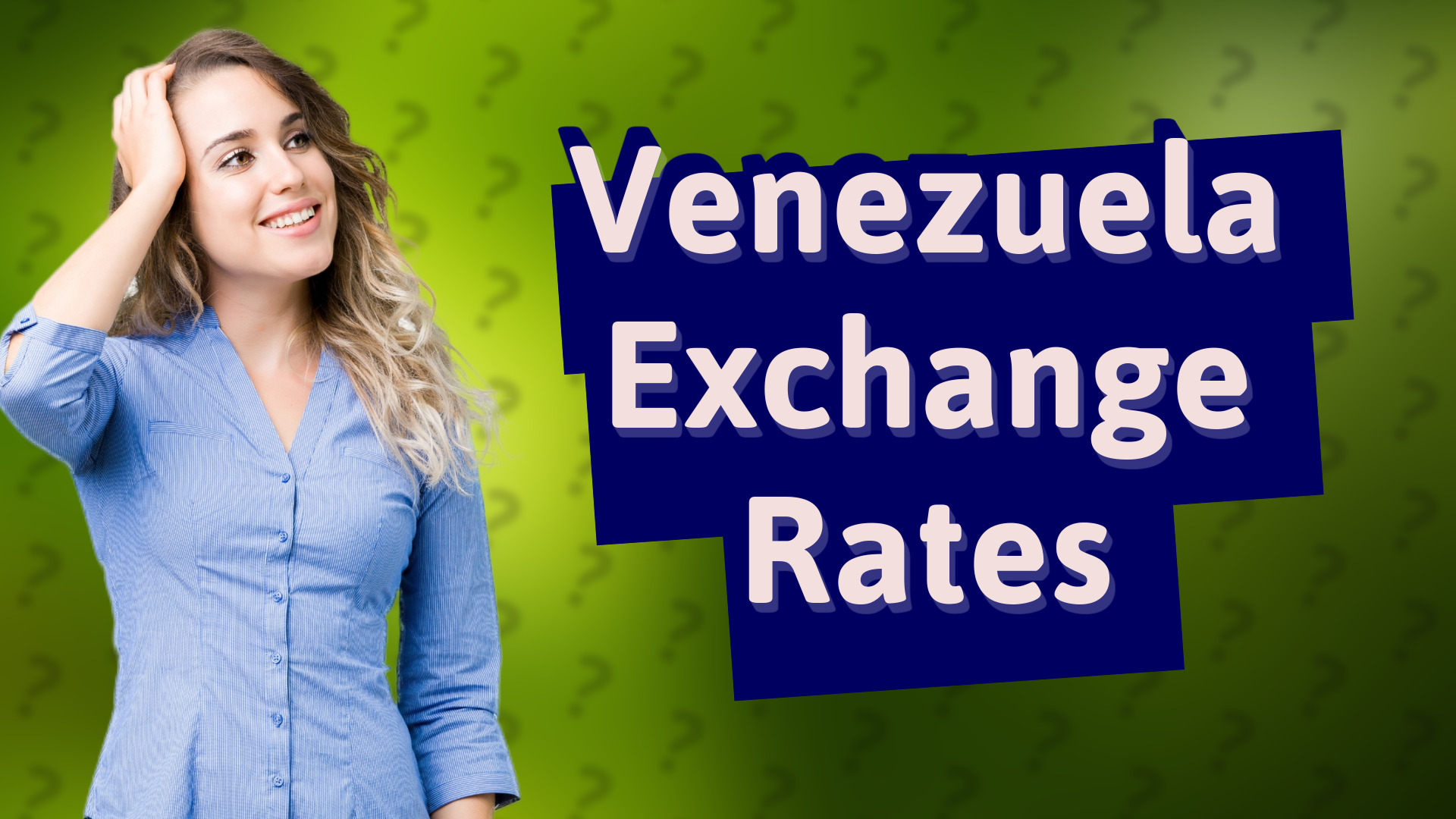 Venezuela Exchange Rates