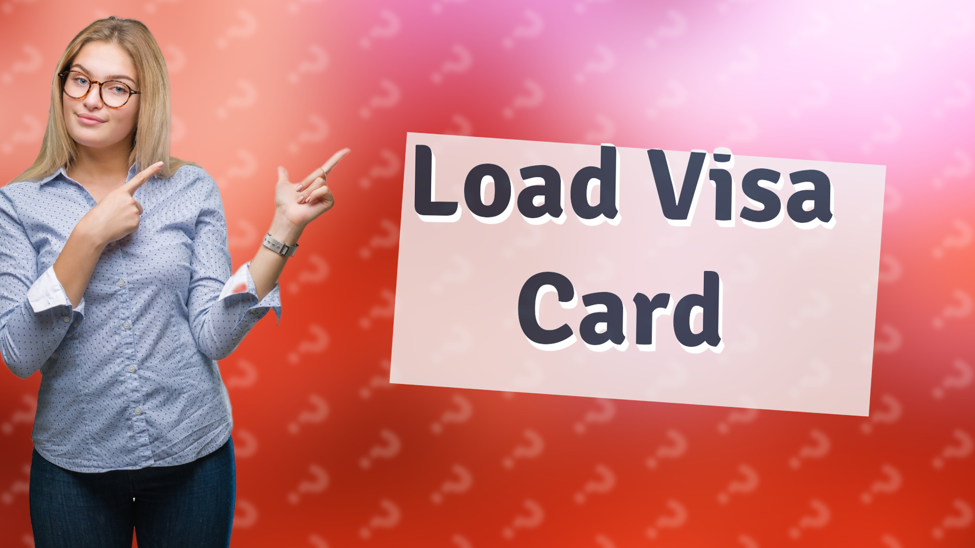 Load Visa Card