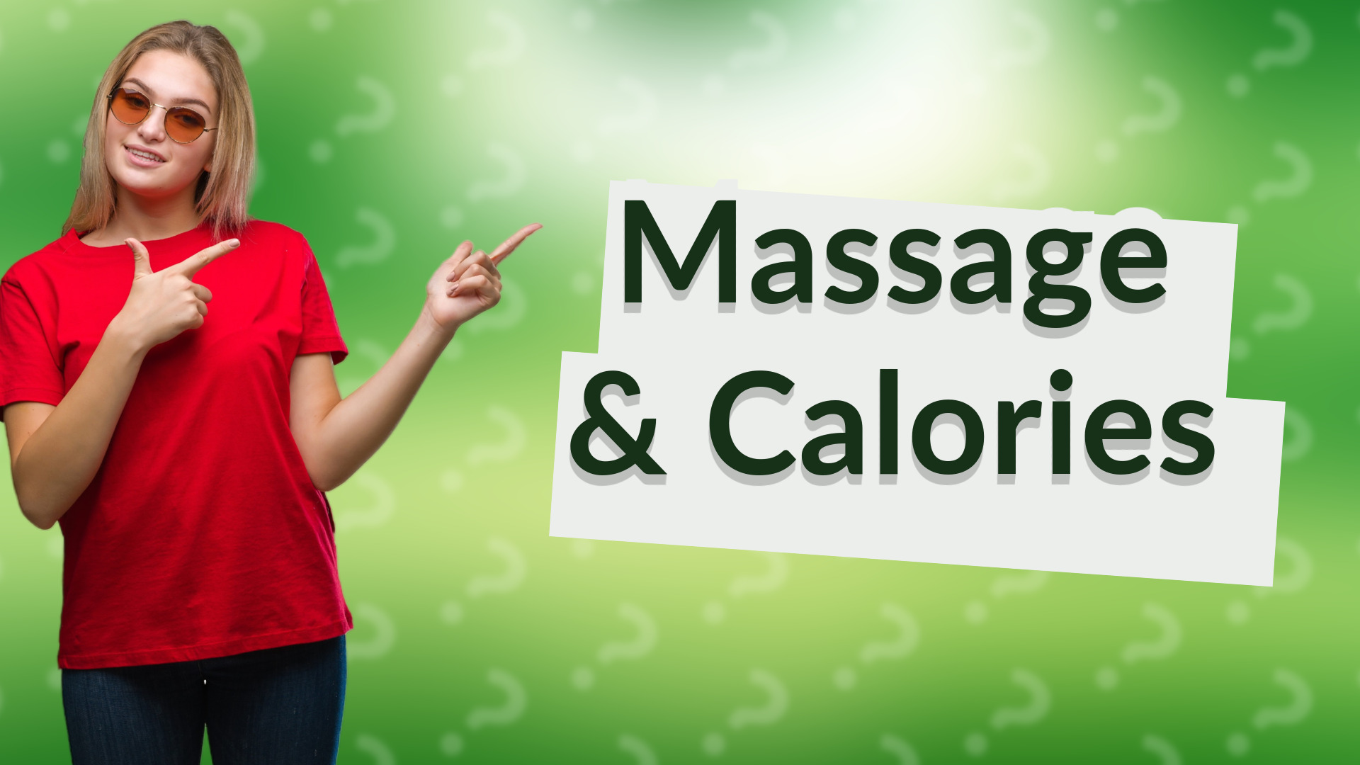 Massage & Calories
