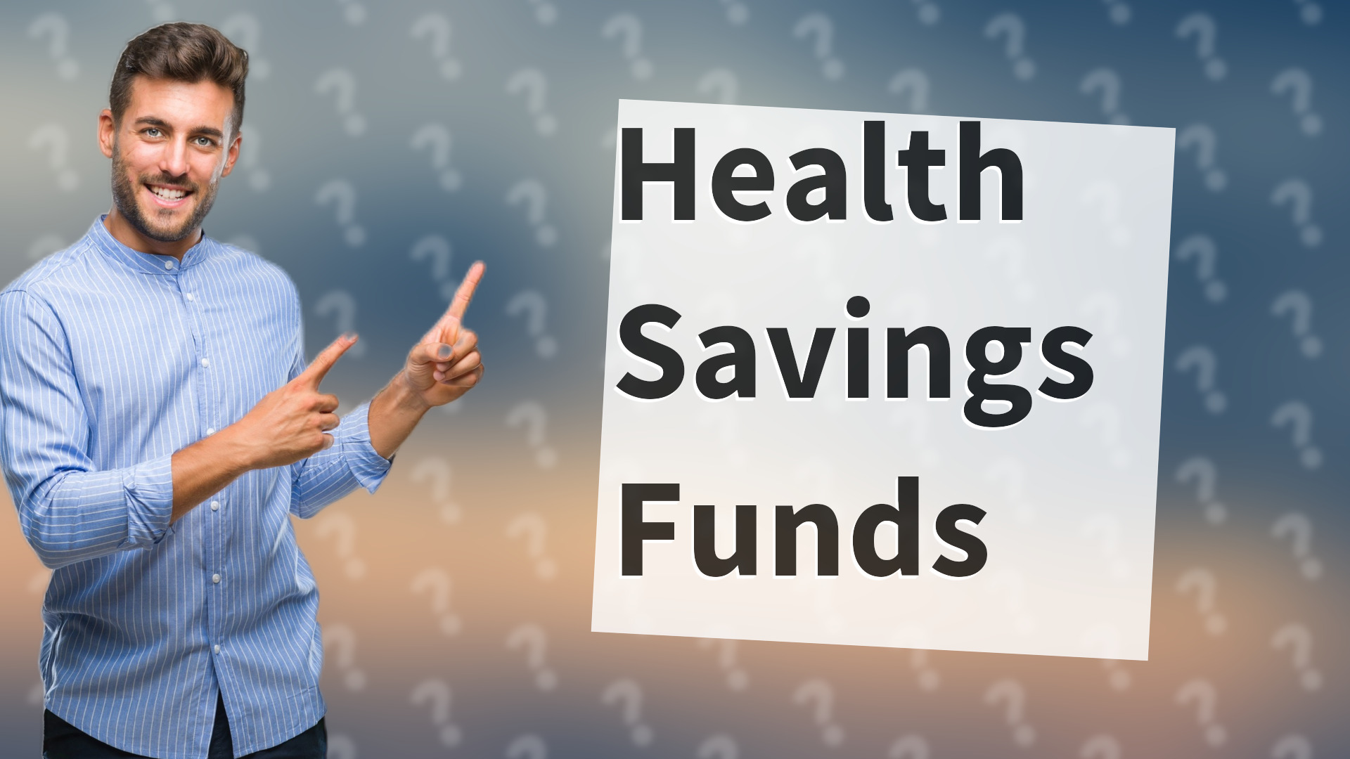 Health Savings Funds