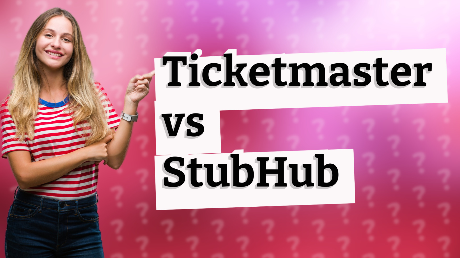 Ticketmaster vs StubHub