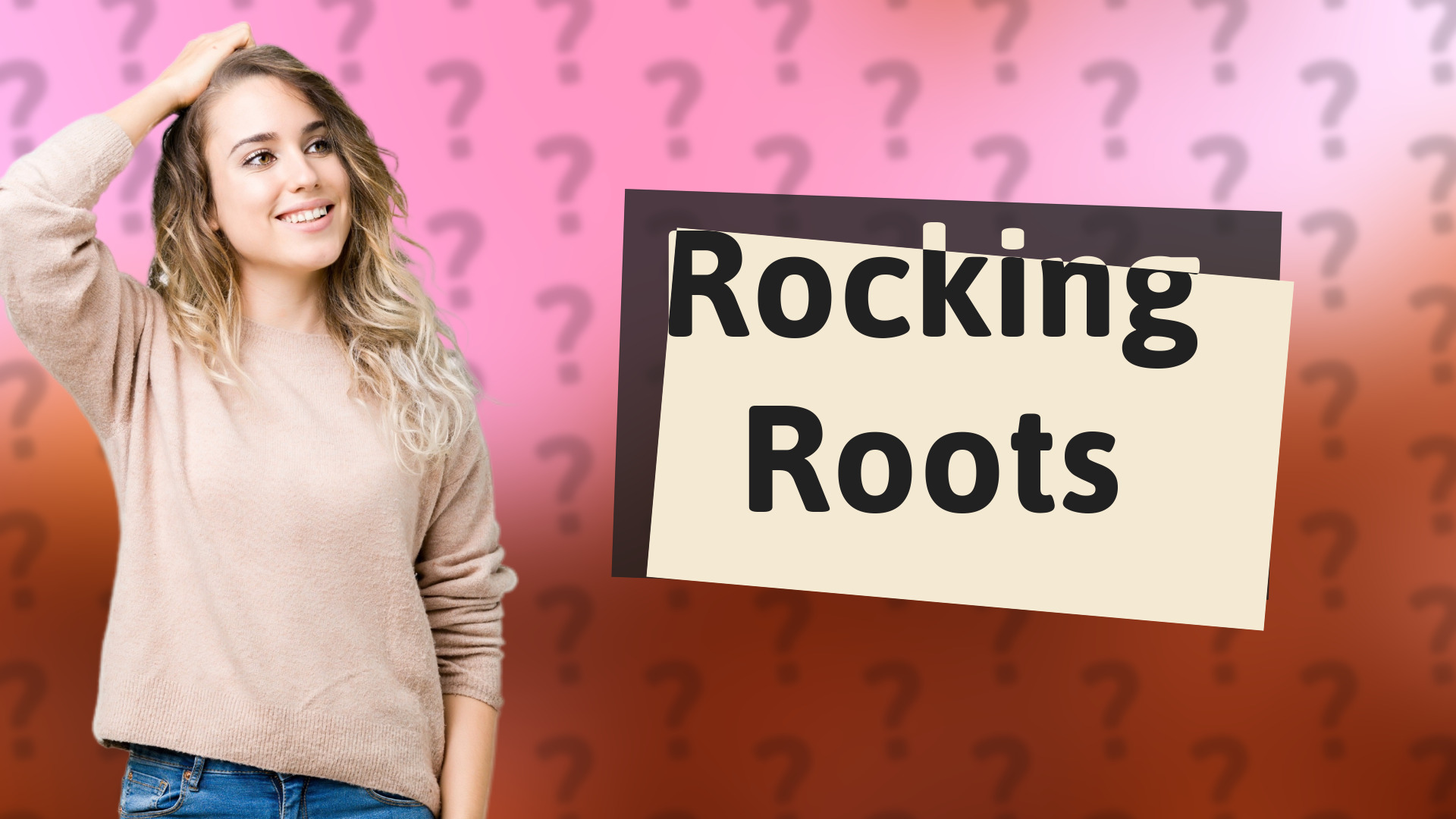 Rocking Roots