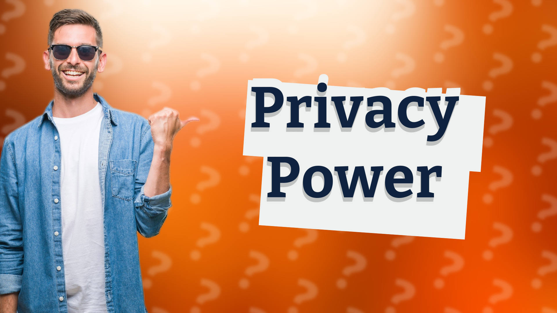 Privacy Power