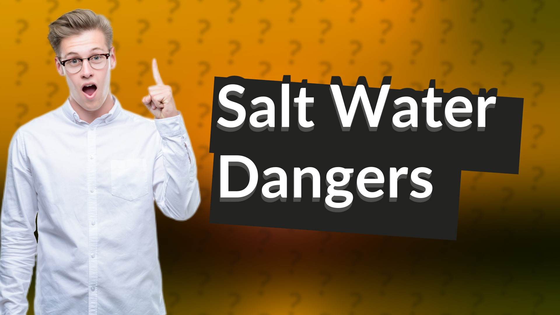 Salt Water Dangers