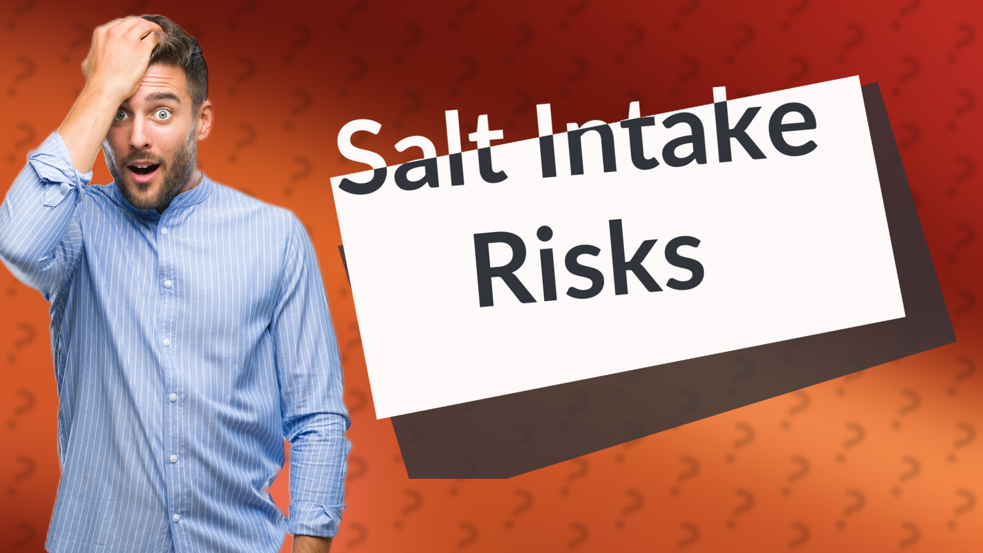 Salt Intake Risks