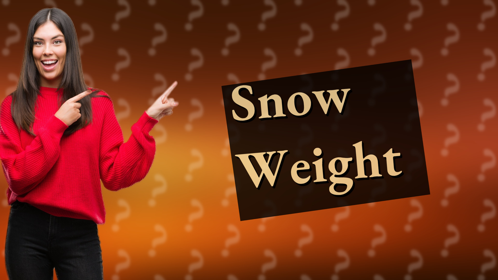 Snow Weight