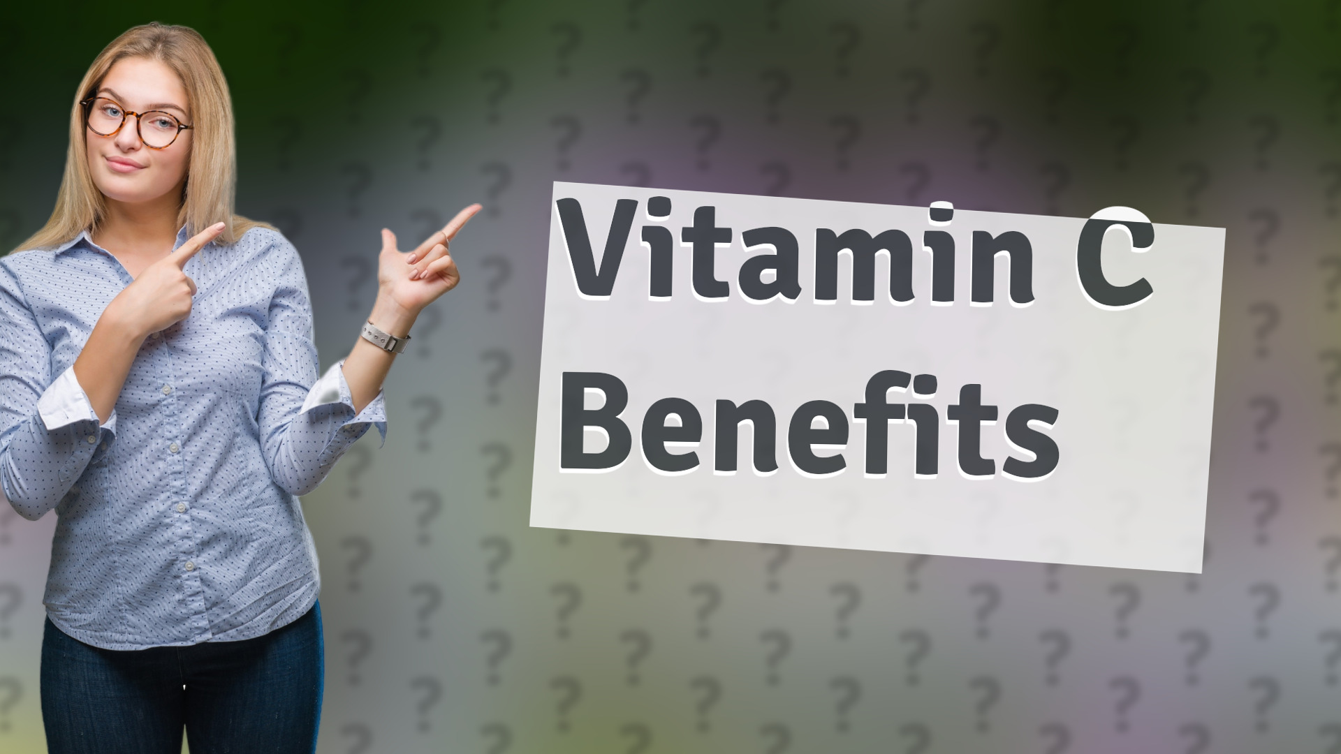 Vitamin C Benefits