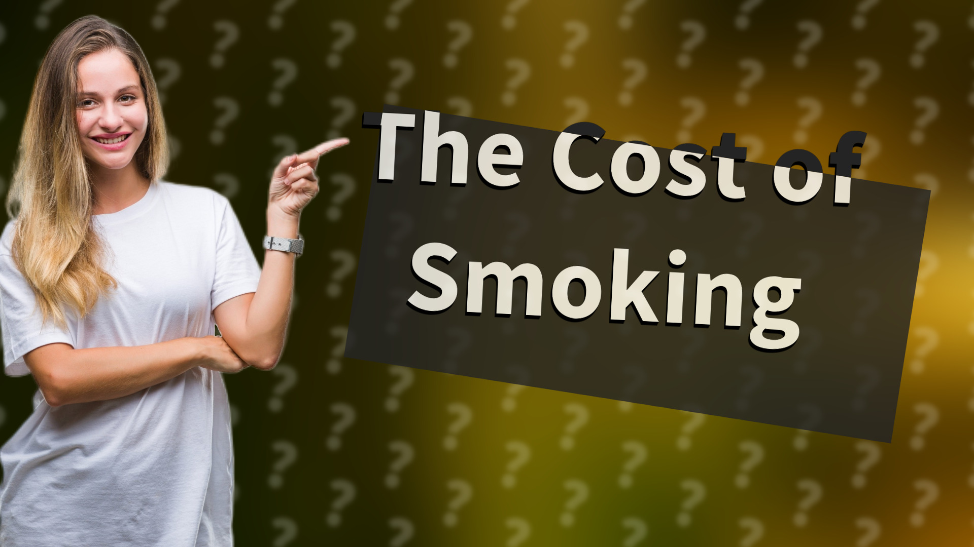 The Cost of Smoking