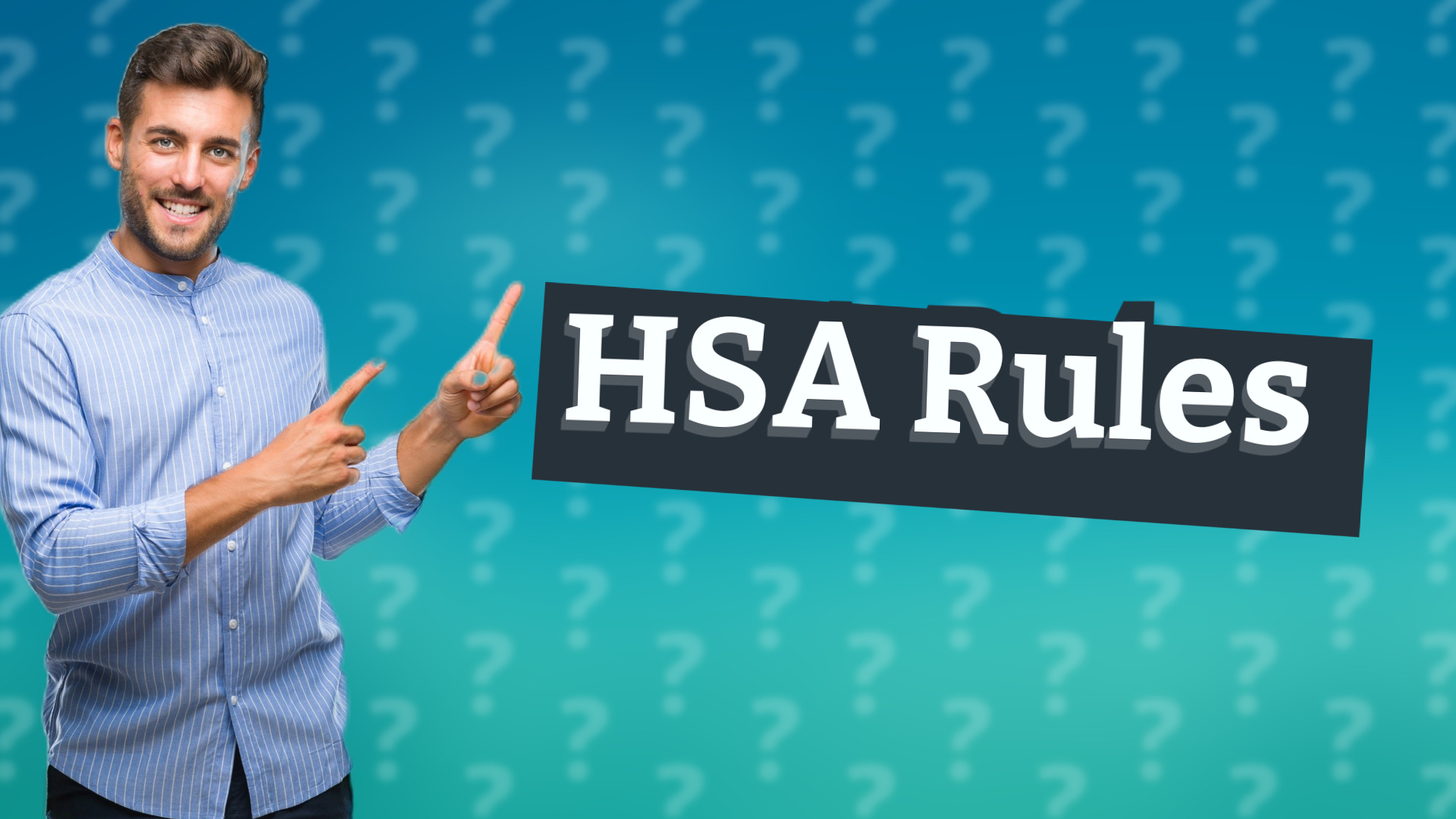 HSA Rules