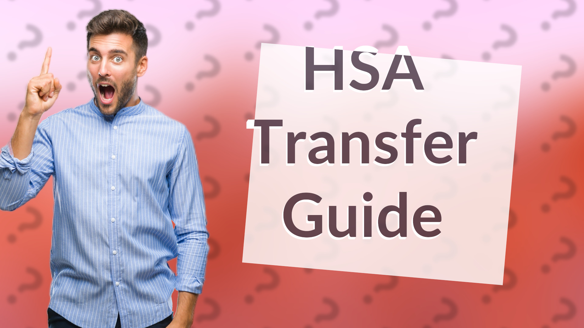 HSA Transfer Guide