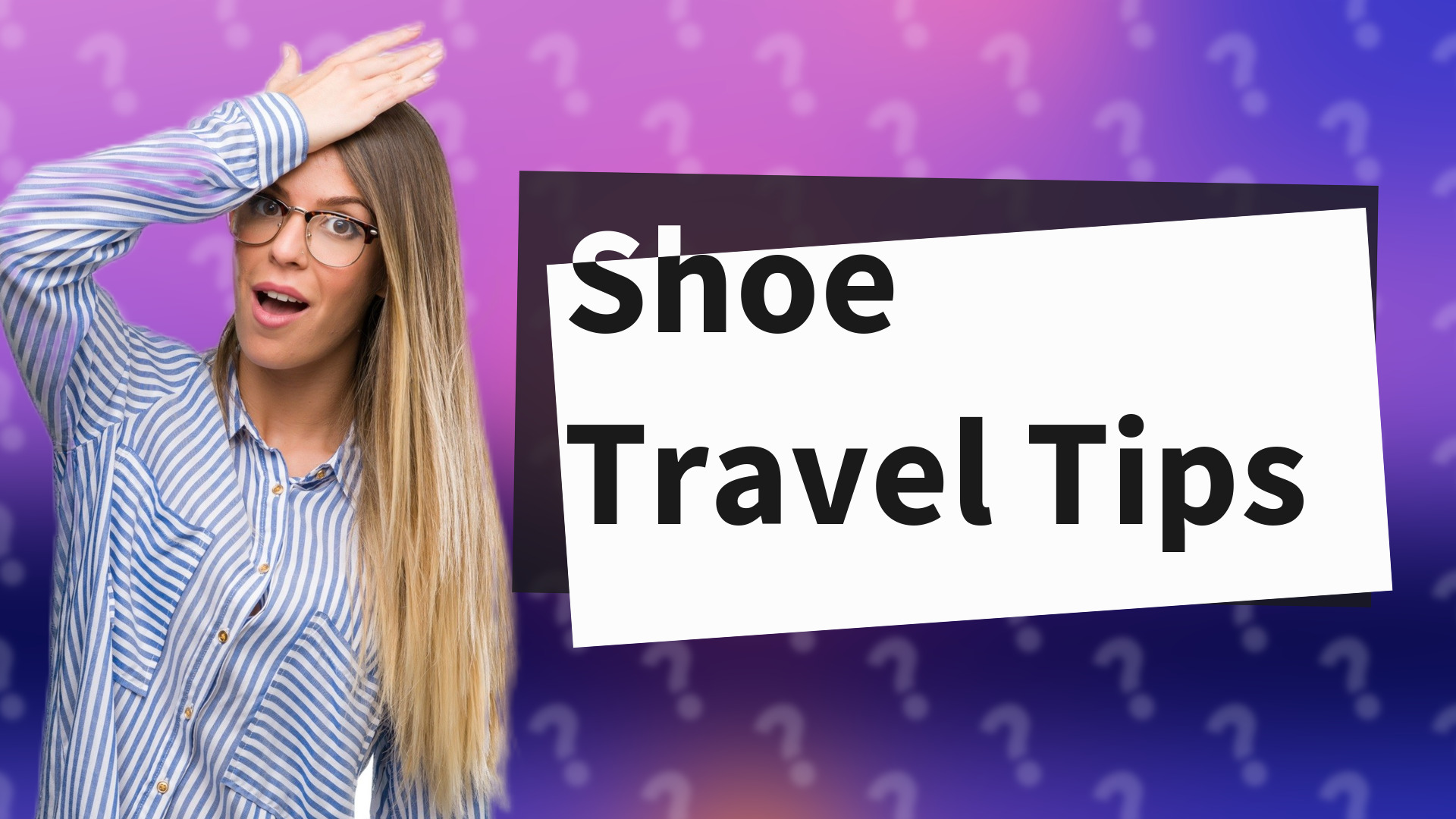 Shoe Travel Tips