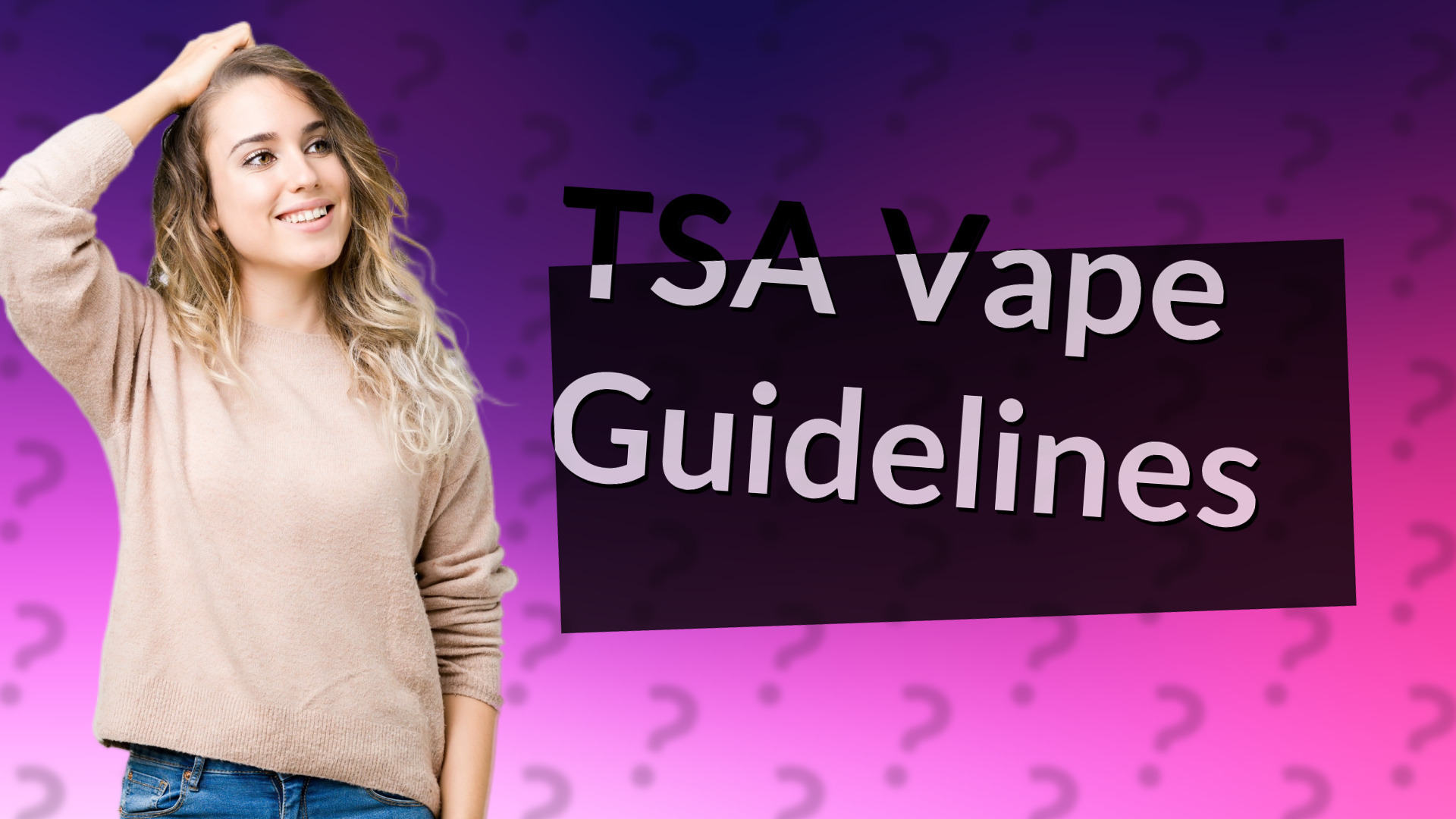 TSA Vape Guidelines