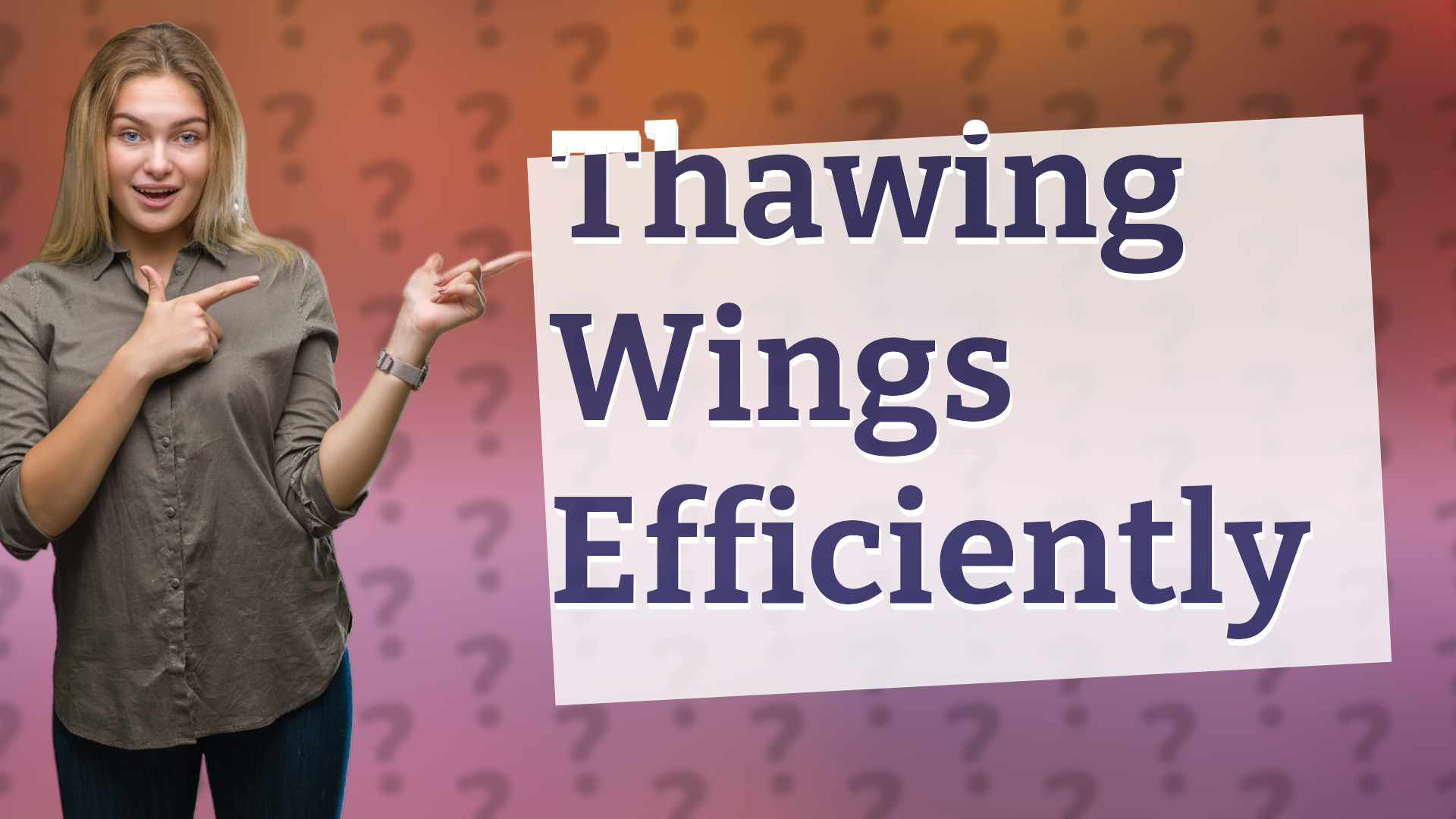 Thawing Wings Efficiently