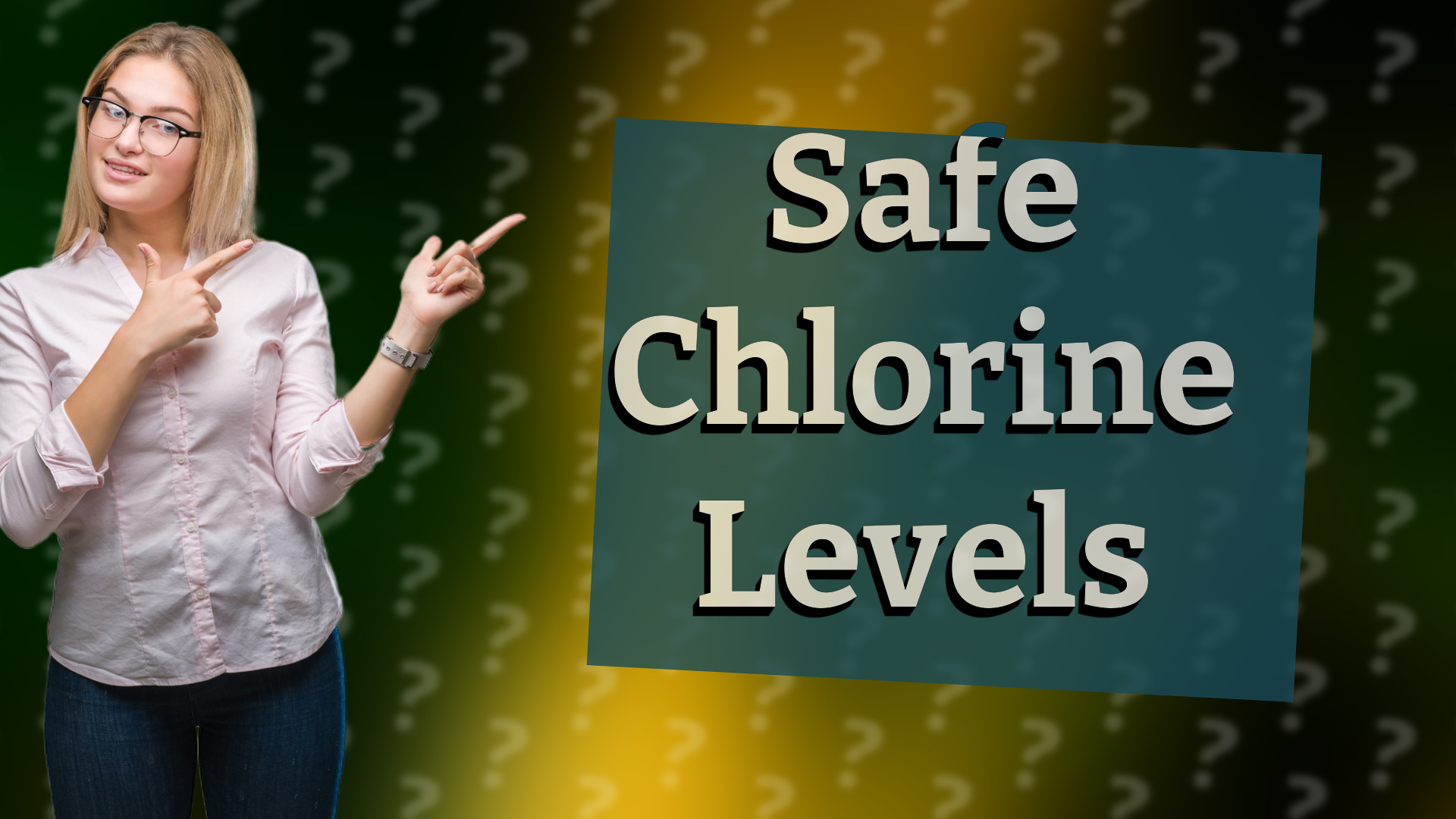 Safe Chlorine Levels