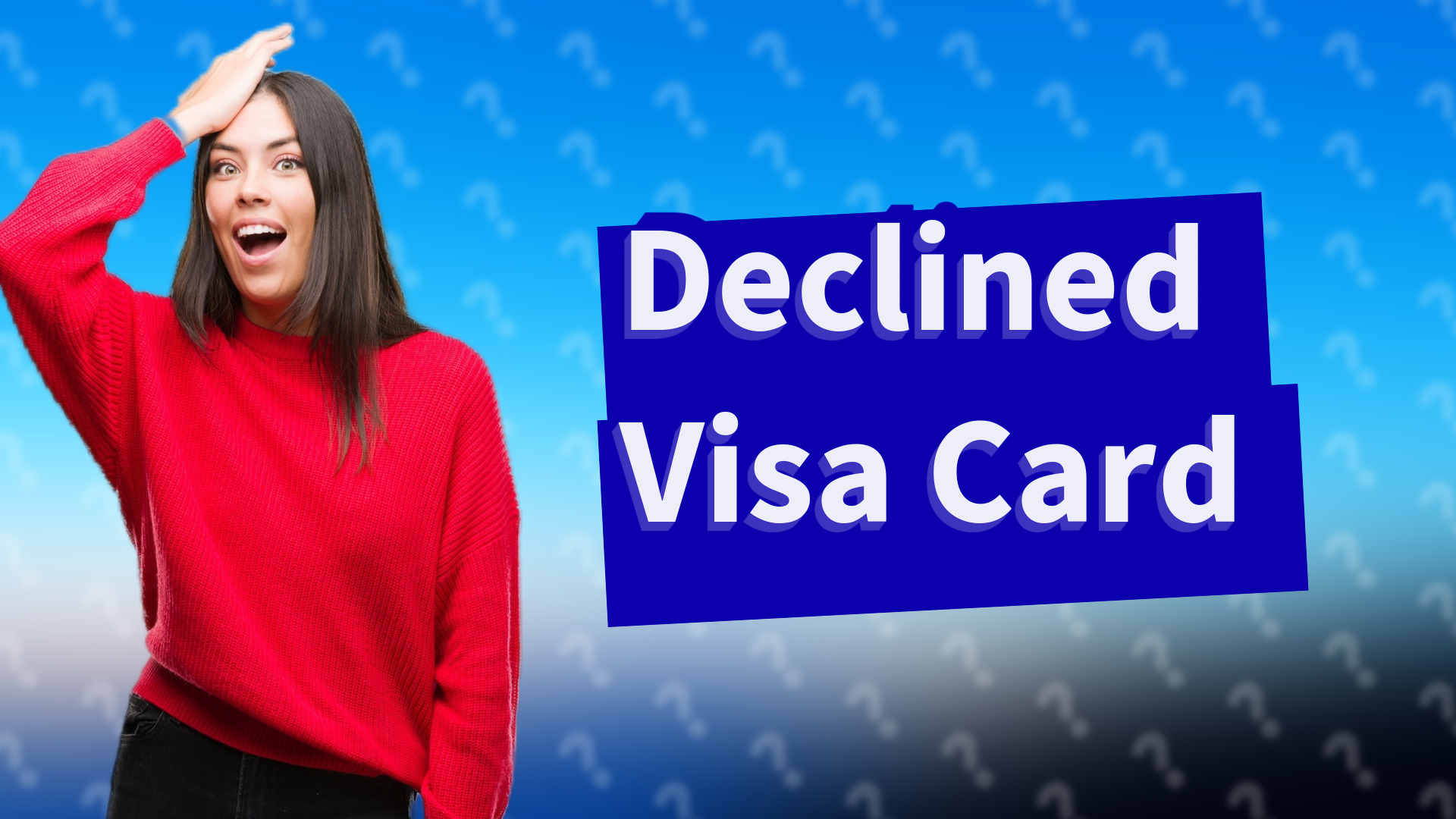 Declined Visa Card