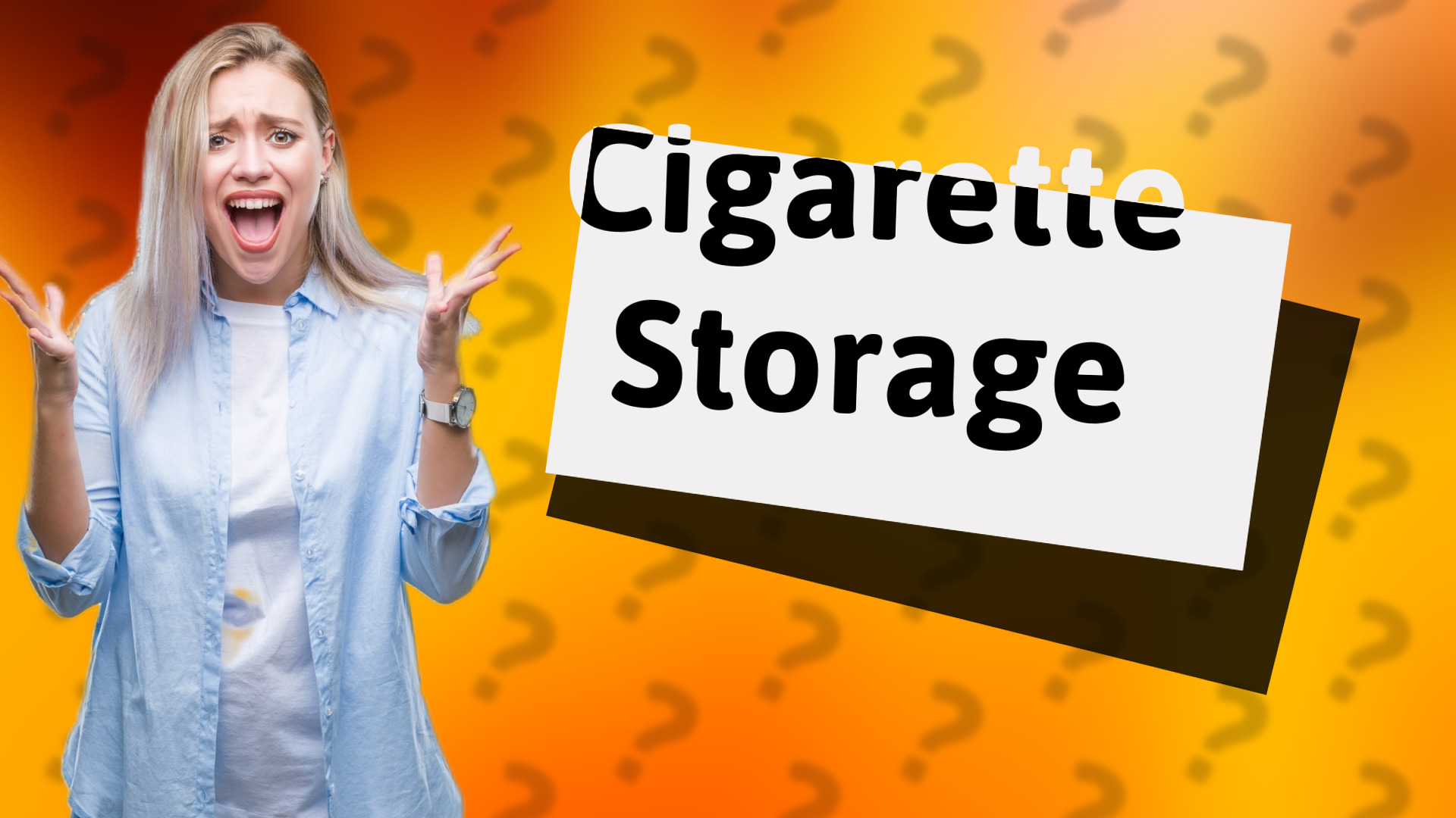 Cigarette Storage