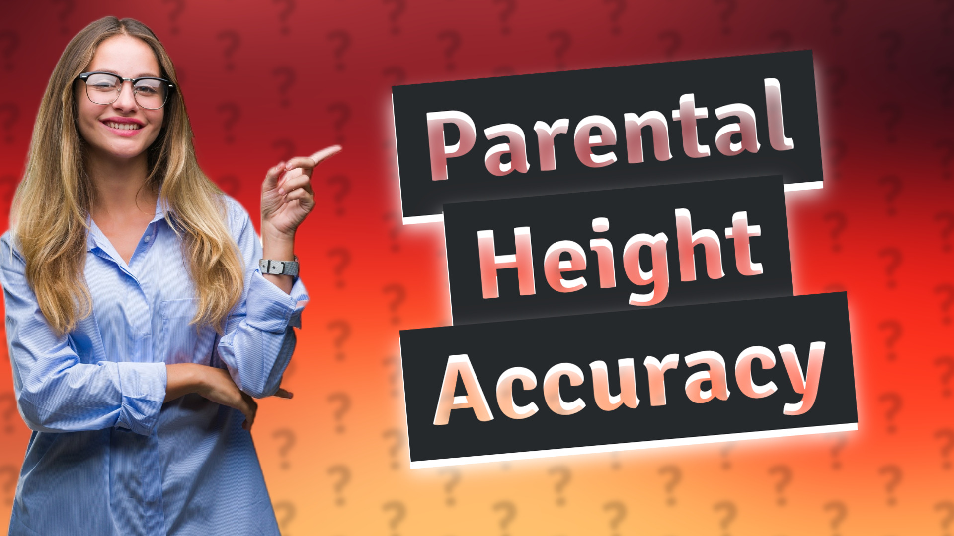 Parental Height Accuracy