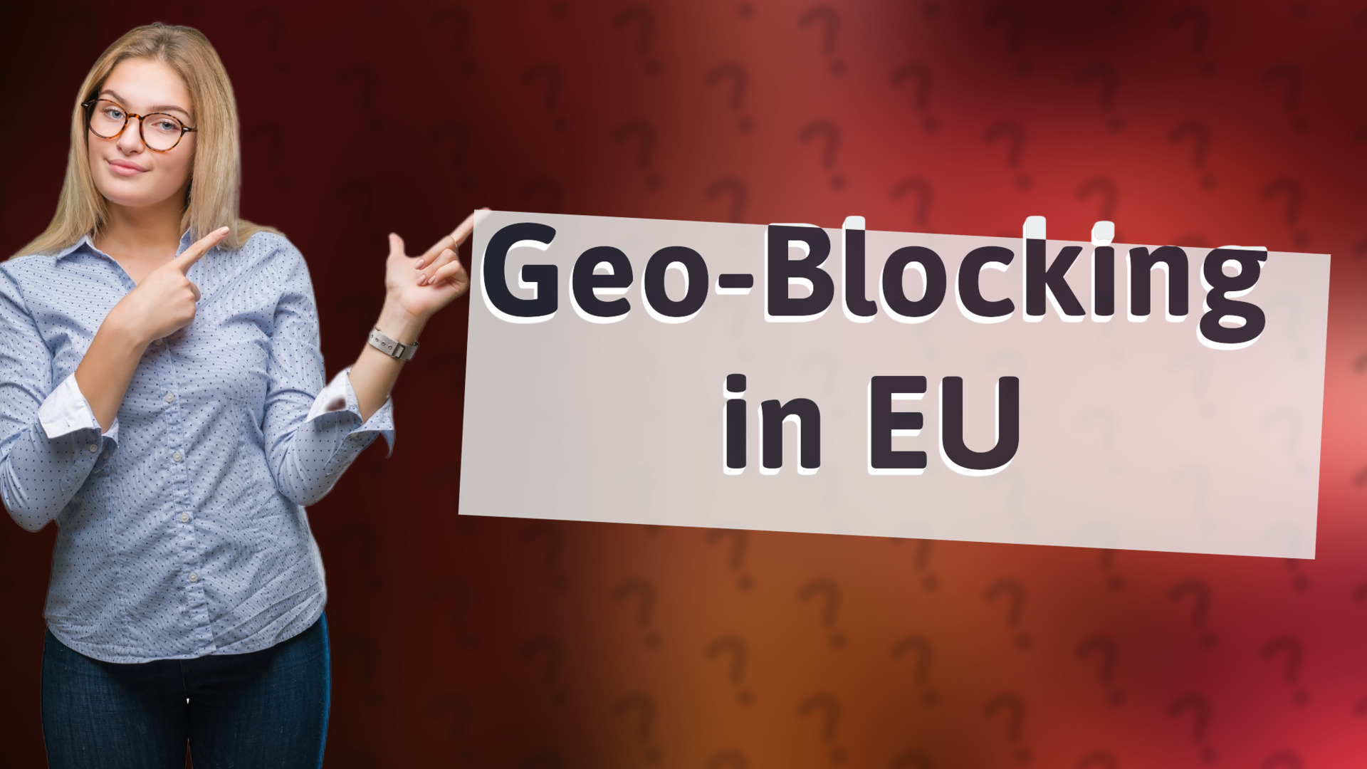 Geo-Blocking in EU