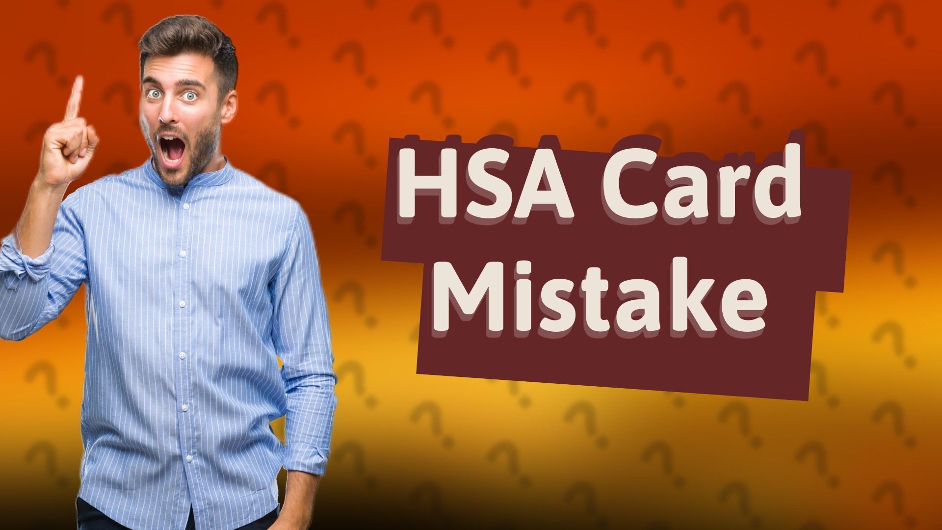 HSA Card Mistake