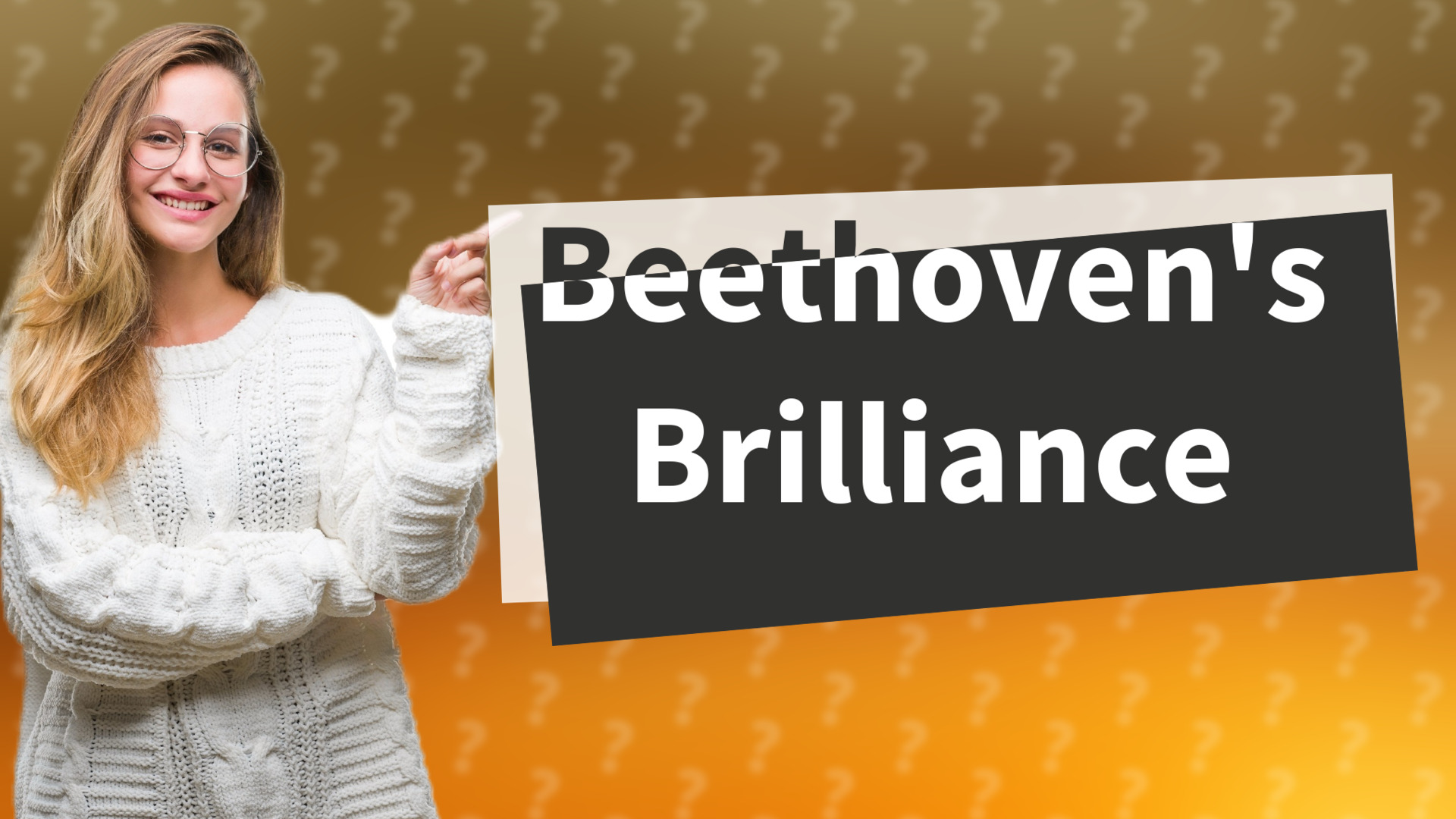 Beethoven's Brilliance