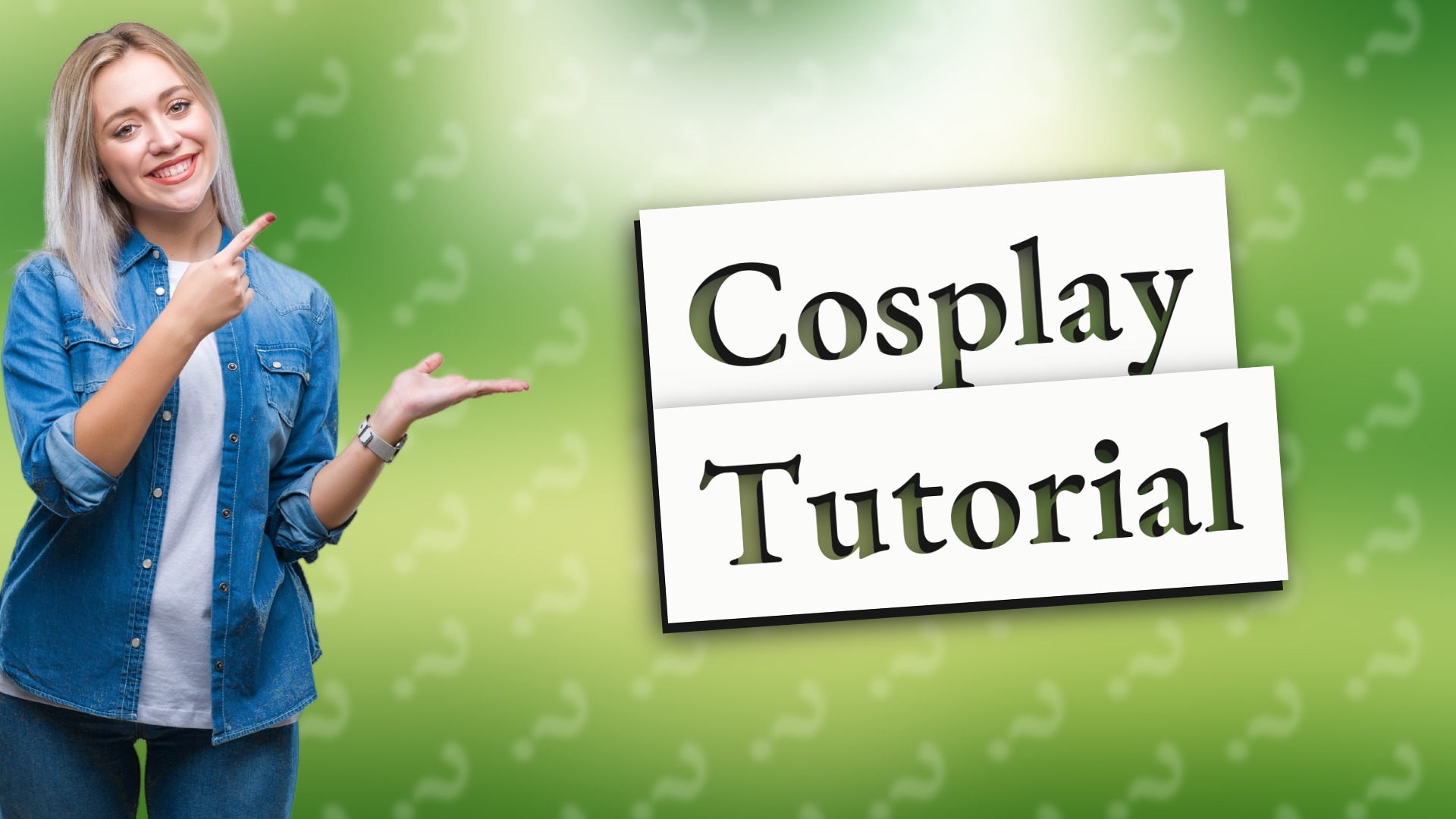 Cosplay Tutorial