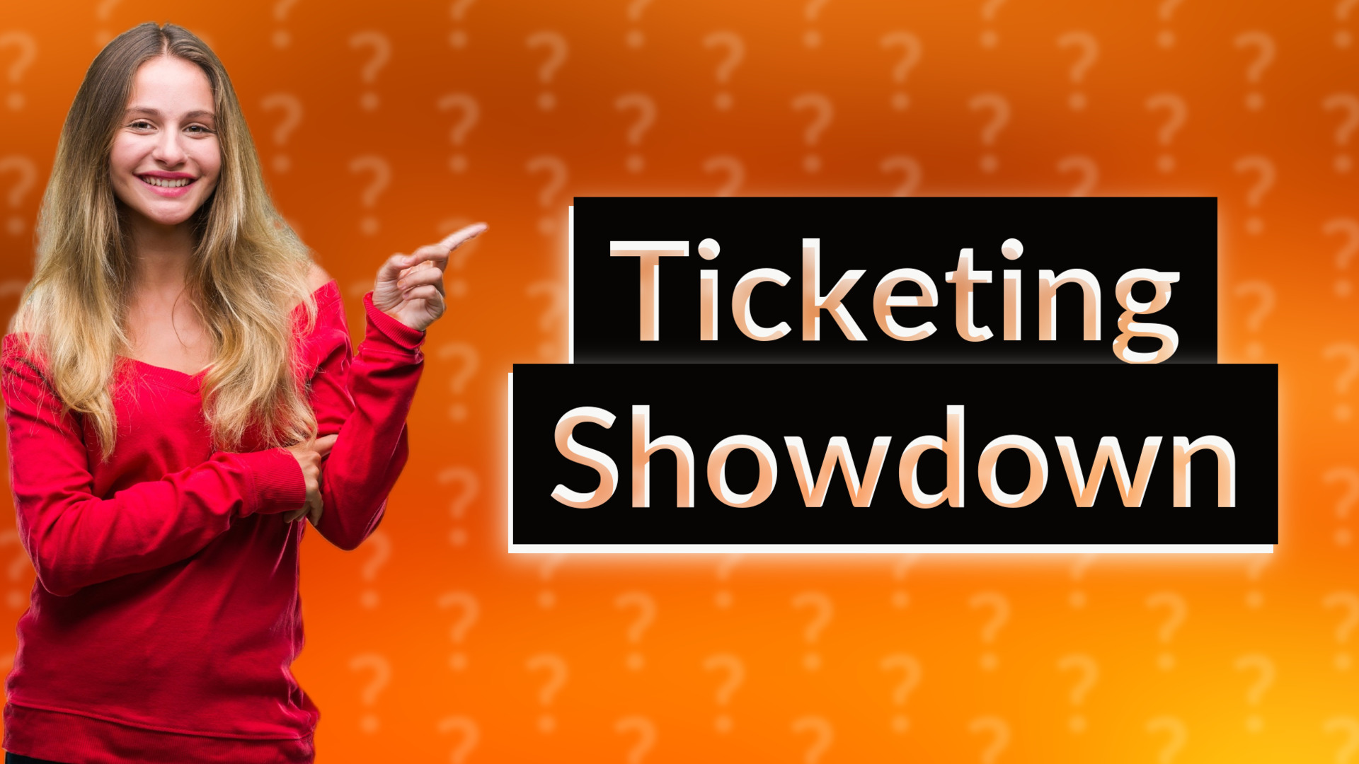 Ticketing Showdown